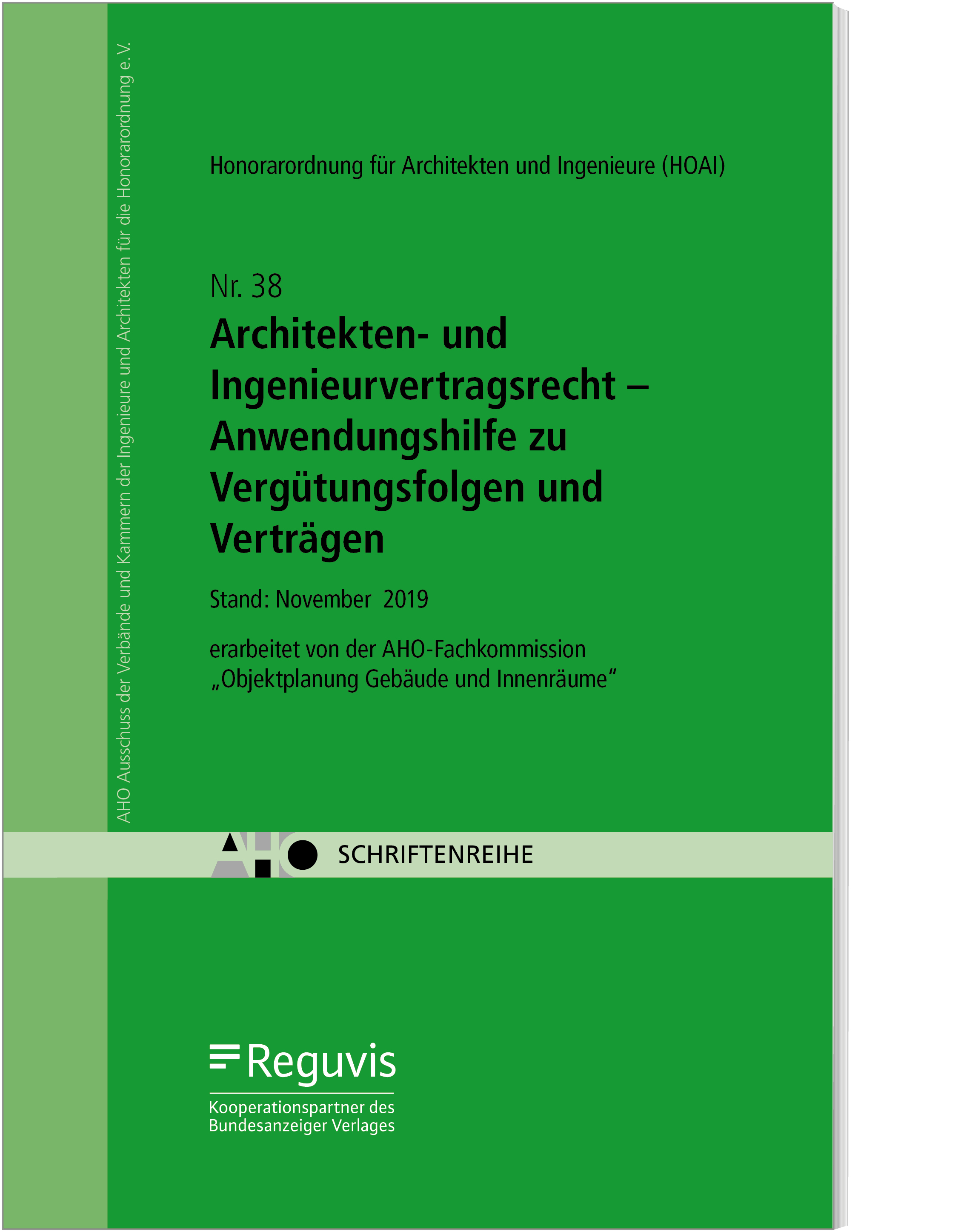 Architekten- und Ingenieurvertragsrecht – Anwendungshilfe zu Vergütungsfolgen und Verträgen Architekten- und Ingenieurvertragsrecht – Anwendungshilfe zu Vergütungsfolgen und Verträgen