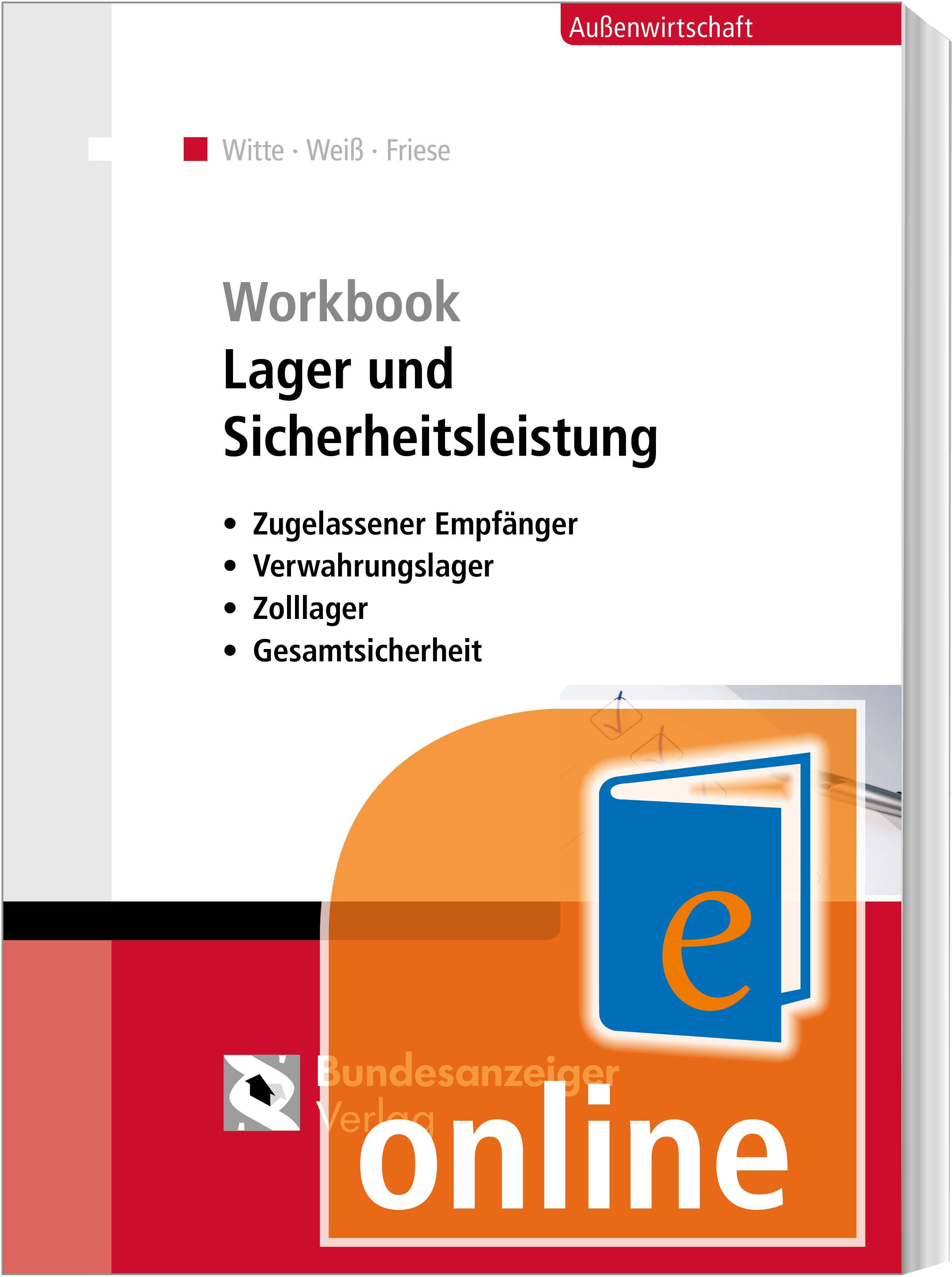 Workbook Lager und Sicherheitsleistung (Online) Workbook Lager und Sicherheitsleistung (Online)