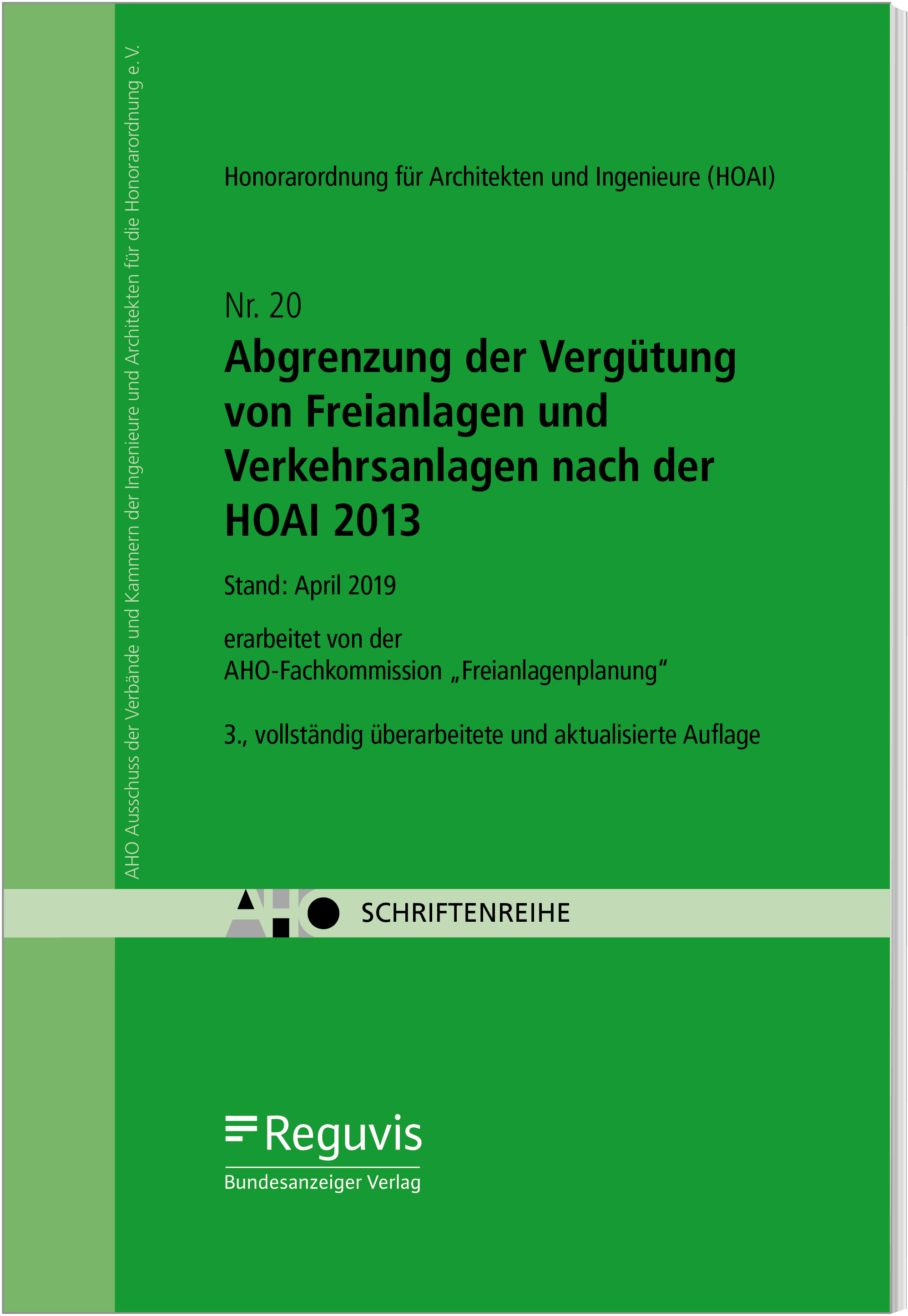 Abgrenzung der Vergütung von Freianlagen und Verkehrsanlagen nach der HOAI 2013 Abgrenzung der Vergütung von Freianlagen und Verkehrsanlagen nach der HOAI 2013