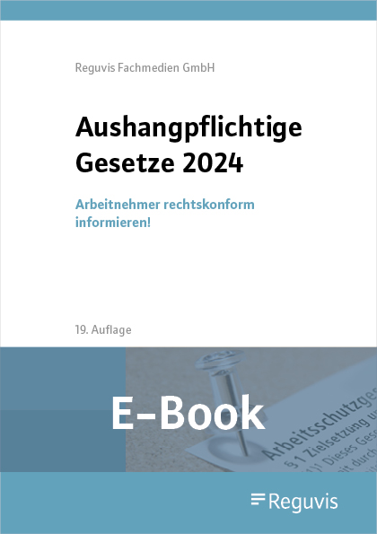 Aushangpflichtige Gesetze - Abonnementausgabe