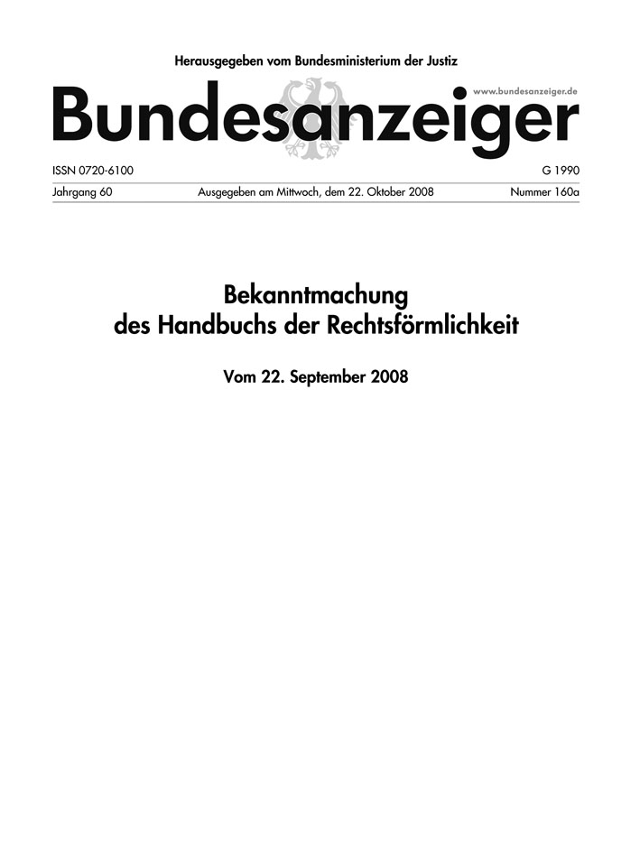 Handbuch der Rechtsförmlichkeit - Bundesanzeiger Beilage Nr. 160a vom 22.10.2008