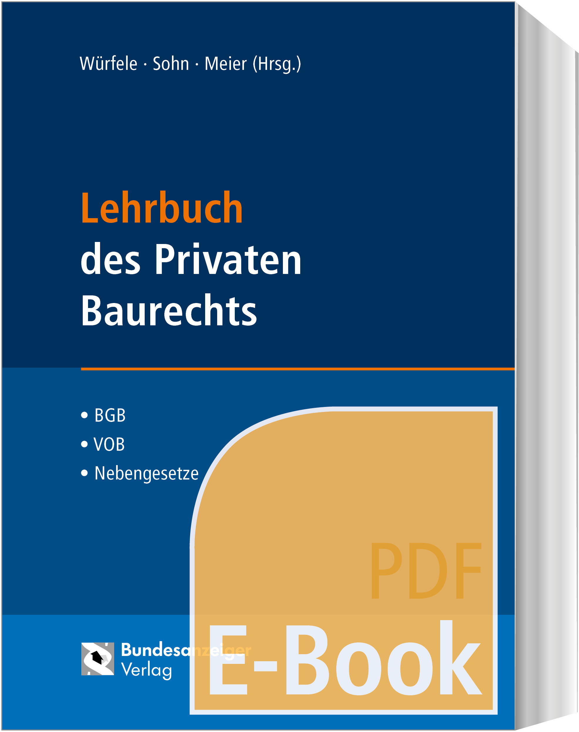 Lehrbuch des Privaten Baurechts (E-Book)