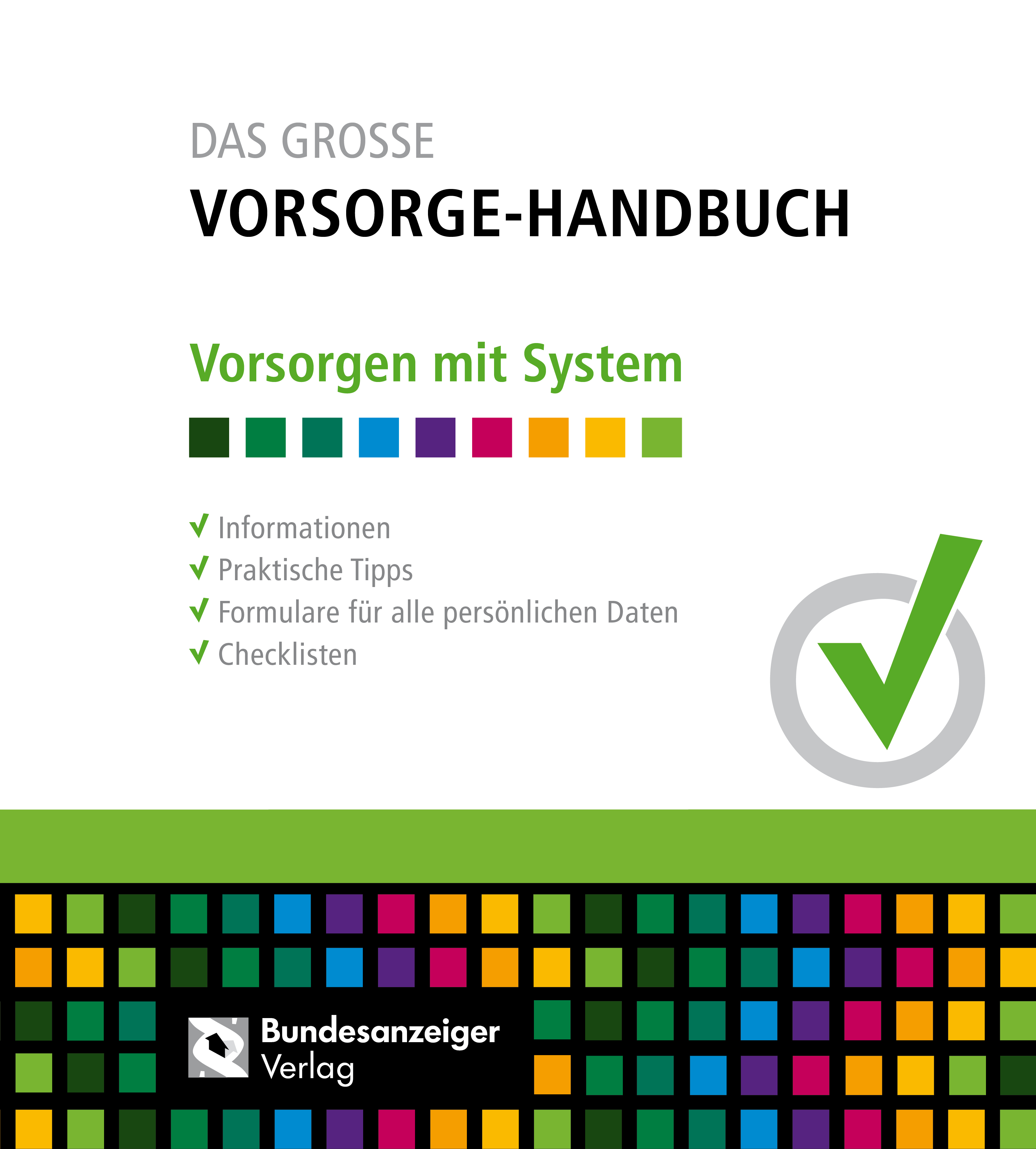 DAS GROSSE VORSORGE-HANDBUCH DAS GROSSE VORSORGE-HANDBUCH