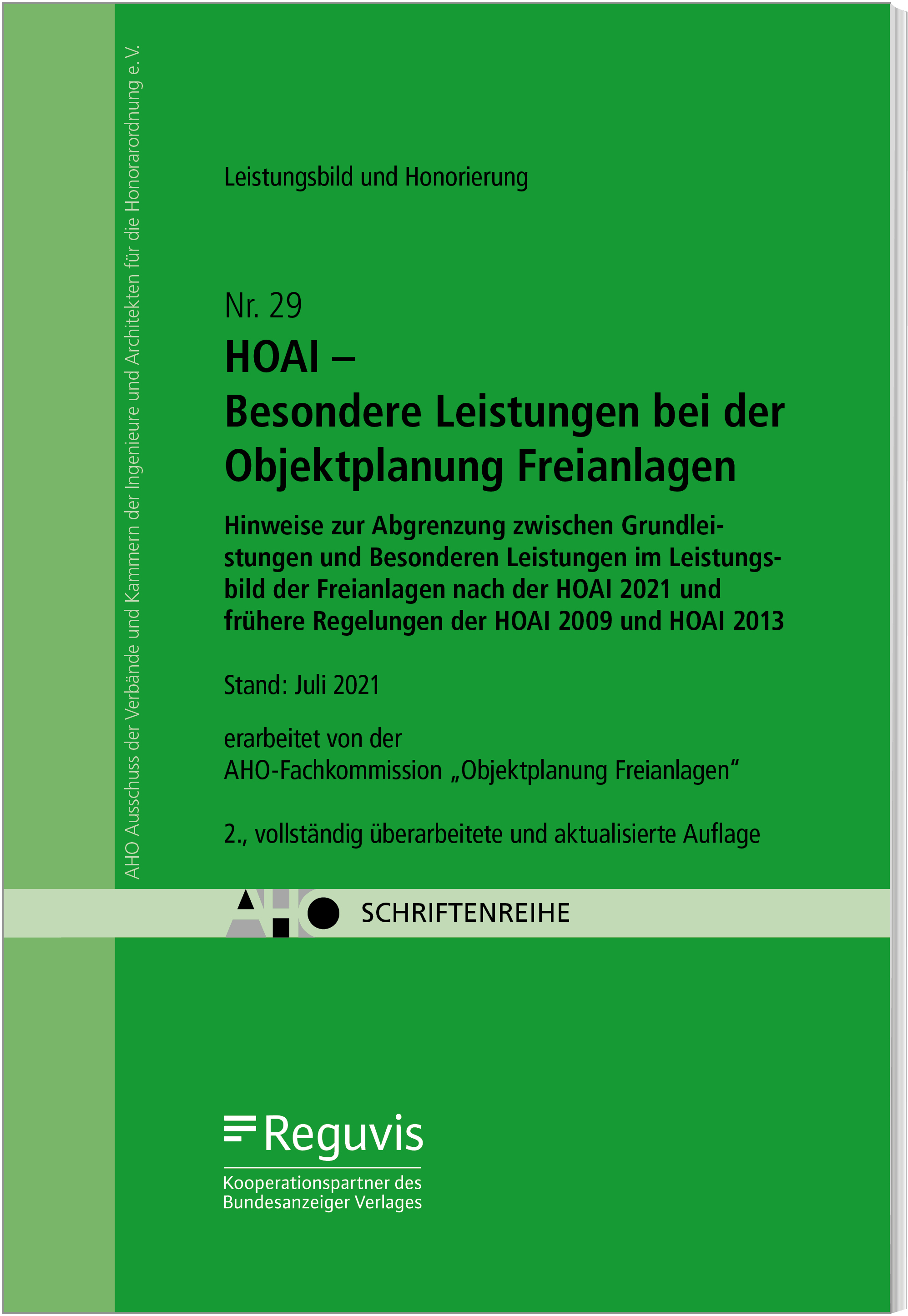 HOAI – Besondere Leistungen bei der Objektplanung Freianlagen HOAI – Besondere Leistungen bei der Objektplanung Freianlagen