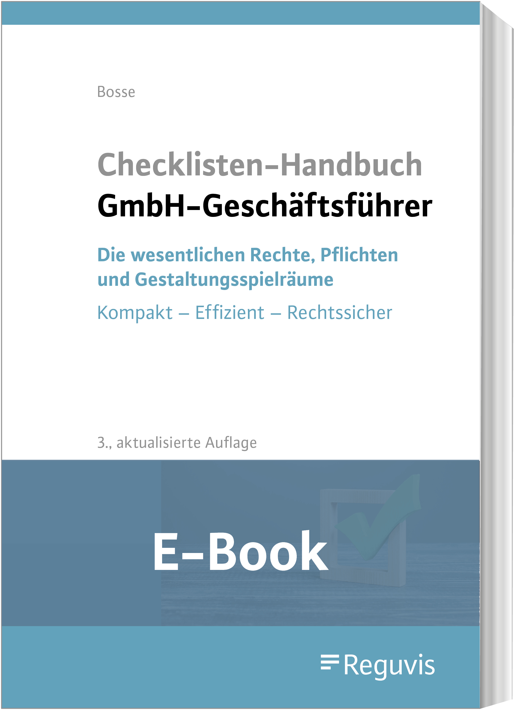 Bosse; Checklisten Handbuch GmbH-Geschäftsführer E-Book