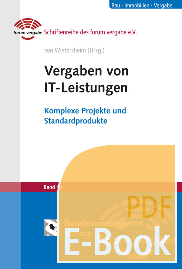 Vergabe von IT-Leistungen (E-Book) Vergabe von IT-Leistungen (E-Book)