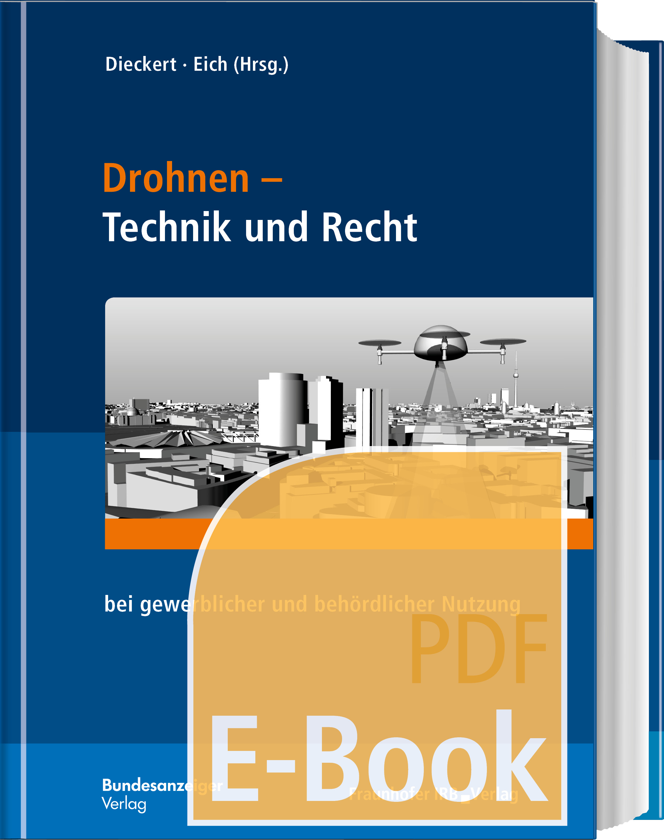Drohnen - Technik und Recht (E-Book)