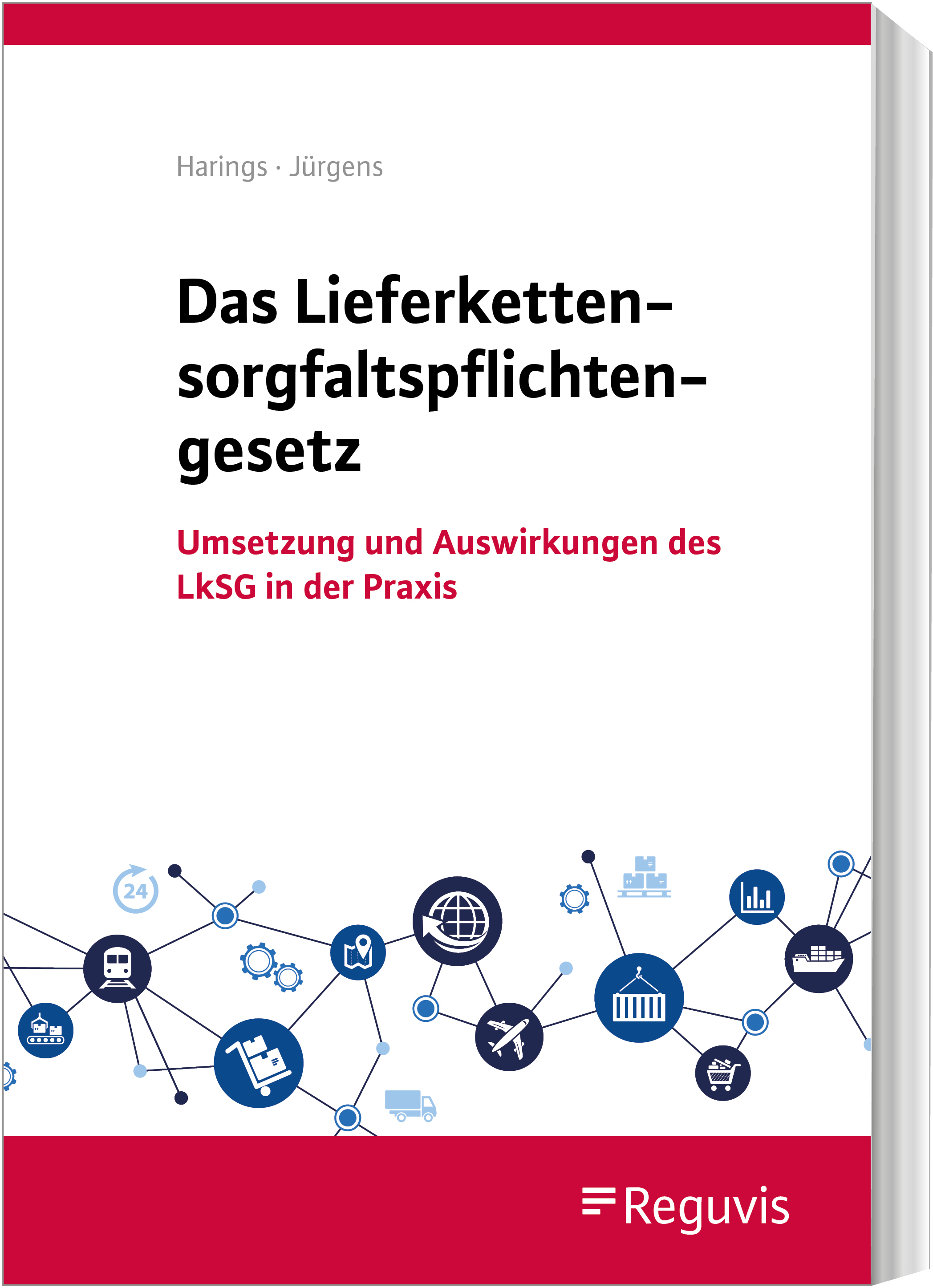 Das Lieferkettensorgfaltspflichtengesetz Das Lieferkettensorgfaltspflichtengesetz