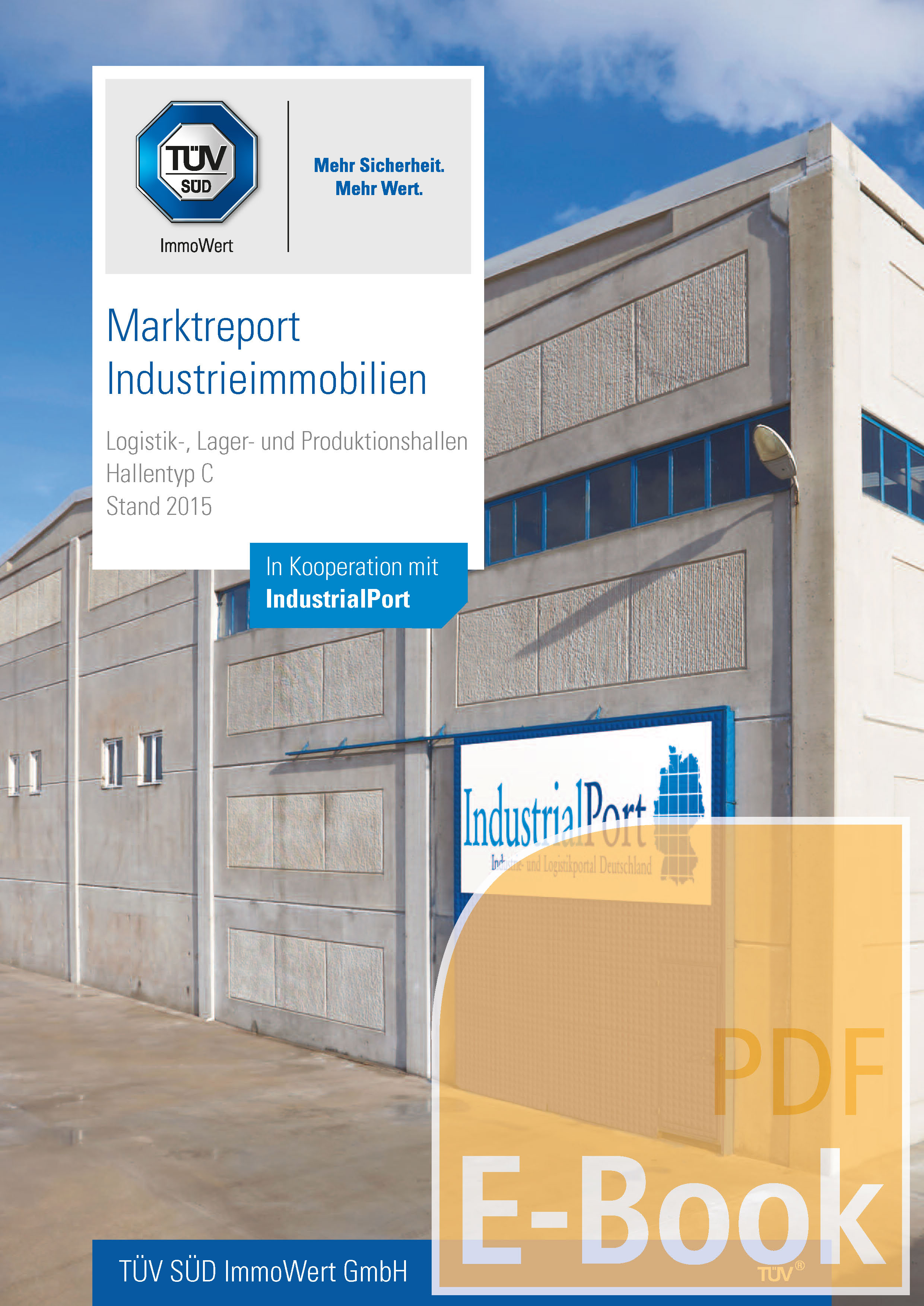 Marktreport Industrieimmobilien 2015 - Hallentyp C (E-Book)