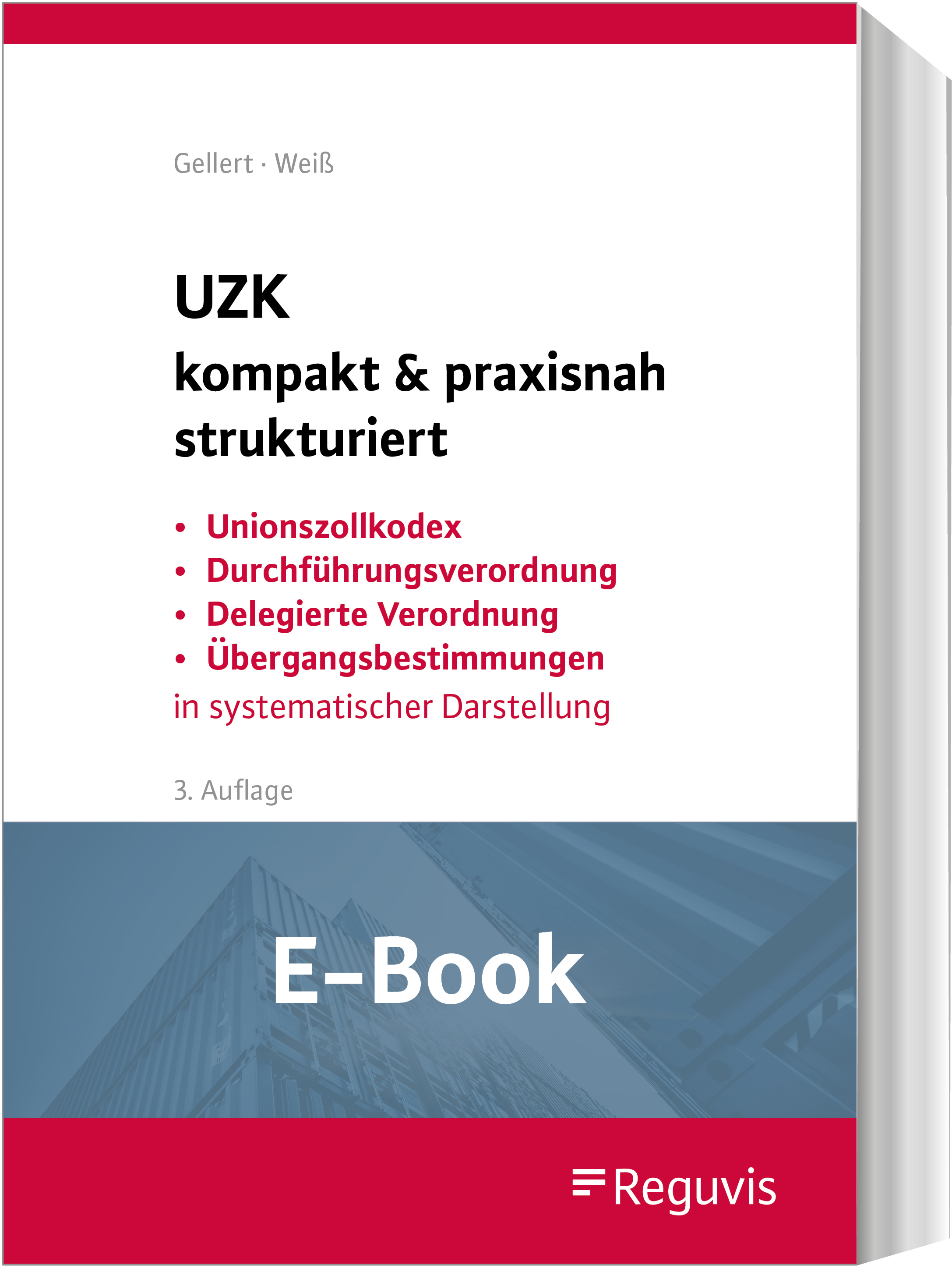 Gellert/Weiß; UZK kompakt & praxisnah strukturiert E-Book