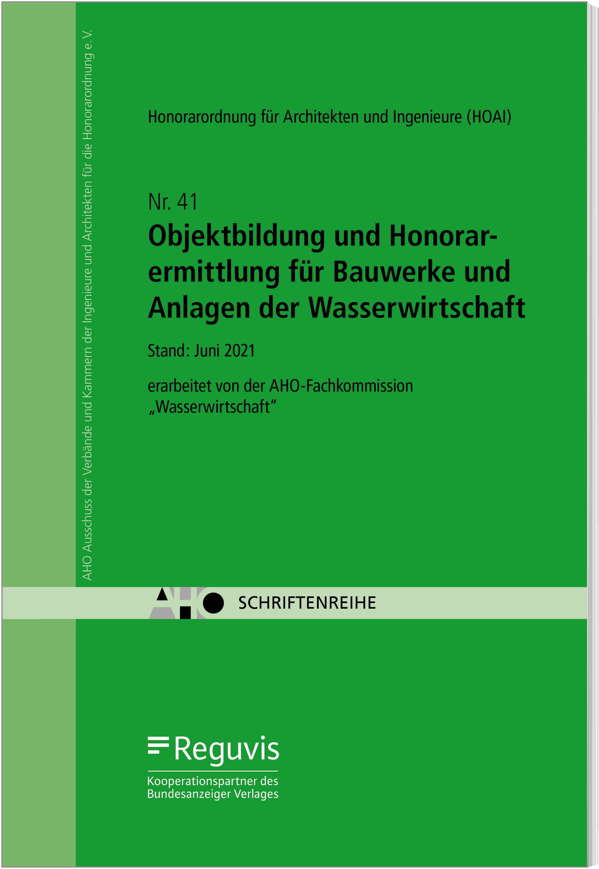 Objektbildung und Honorarermittlung für Bauwerke und Anlagen der Wasserwirtschaft Objektbildung und Honorarermittlung für Bauwerke und Anlagen der Wasserwirtschaft
