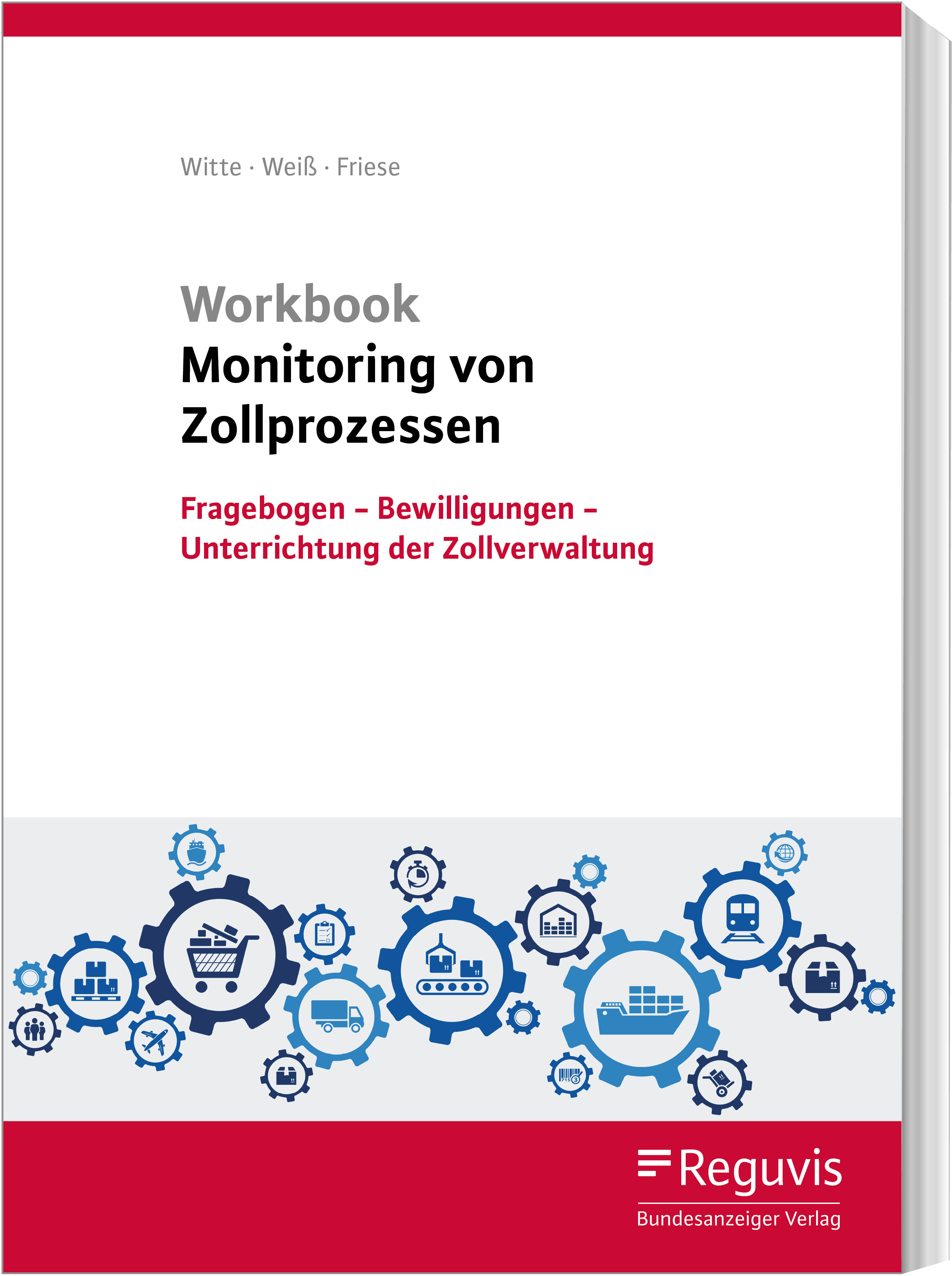 Workbook Monitoring von Zollprozessen Workbook Monitoring von Zollprozessen