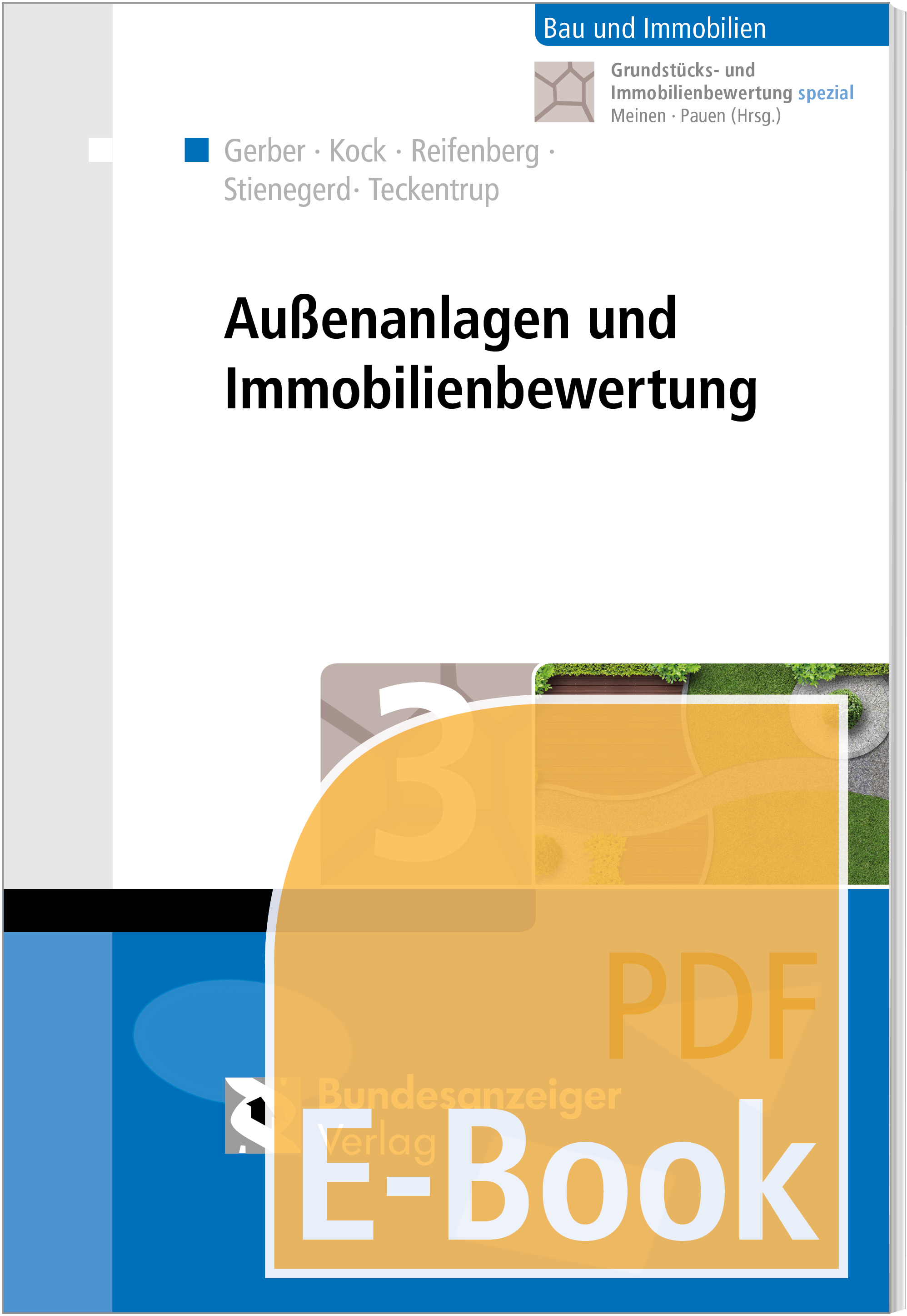Außenanlagen und Immobilienbewertung (E-Book) Außenanlagen und Immobilienbewertung (E-Book)
