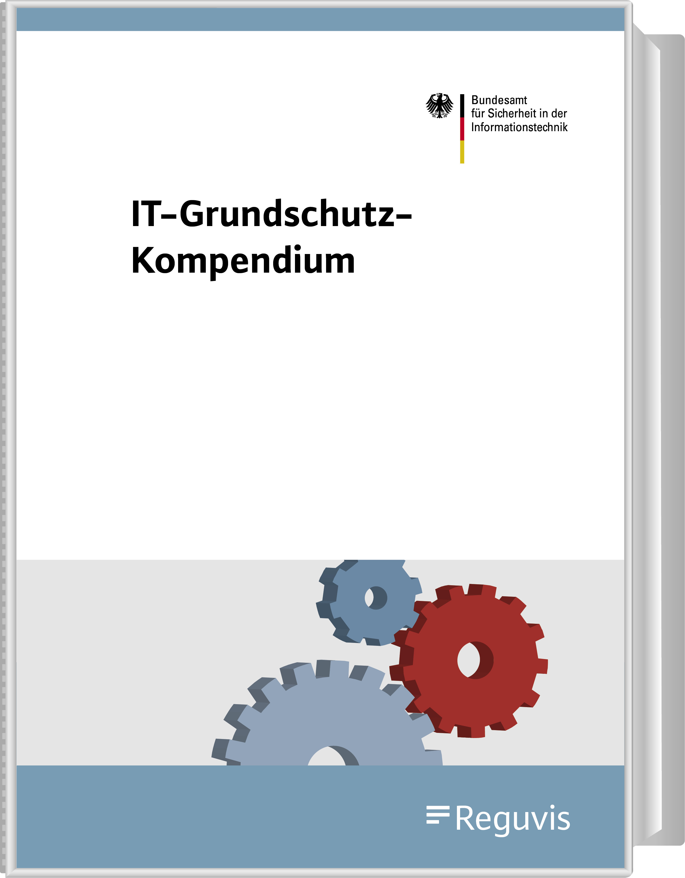 IT-Grundschutz-Kompendium IT-Grundschutz-Kompendium