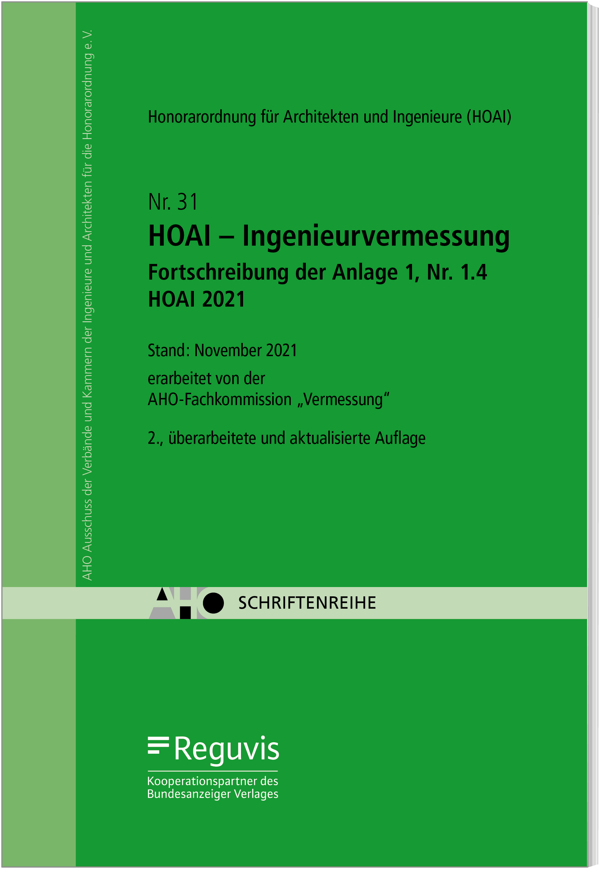 HOAI - Ingenieurvermessung - Fortschreibung der Anlage 1, Nr. 1.4 HOAI 2021 HOAI - Ingenieurvermessung - Fortschreibung der Anlage 1, Nr. 1.4 HOAI 2021