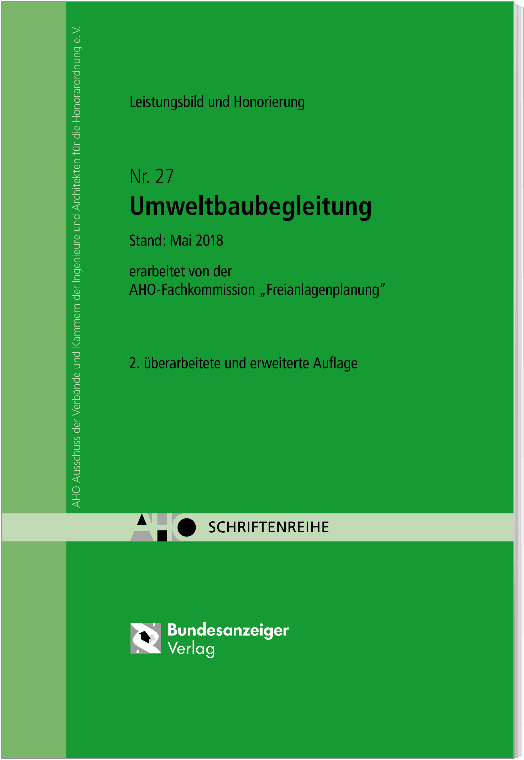 Umweltbaubegleitung - Leistungsbild und Honorierung Umweltbaubegleitung - Leistungsbild und Honorierung