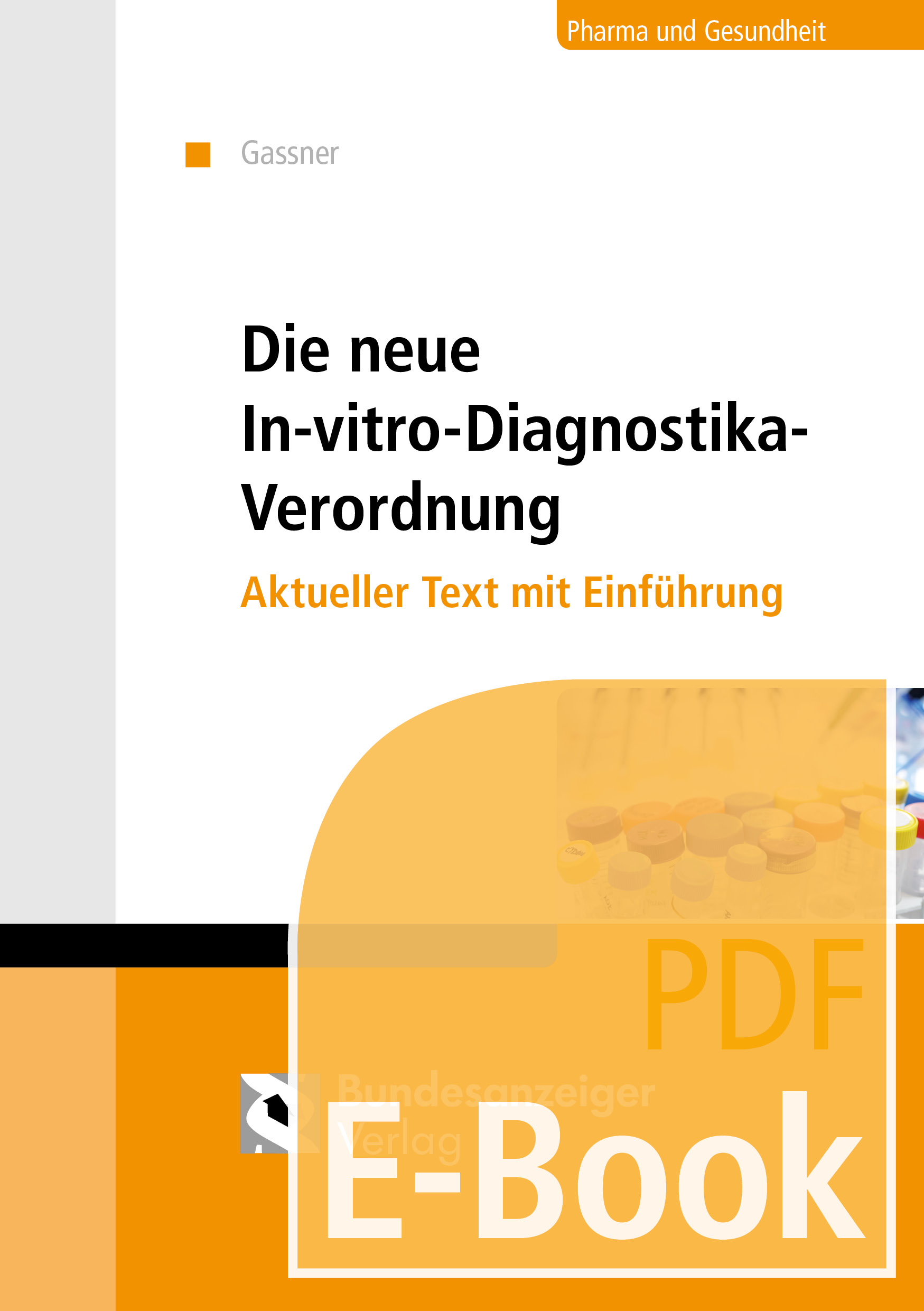 Die neue In-vitro-Diagnostika-Verordnung (E-Book)