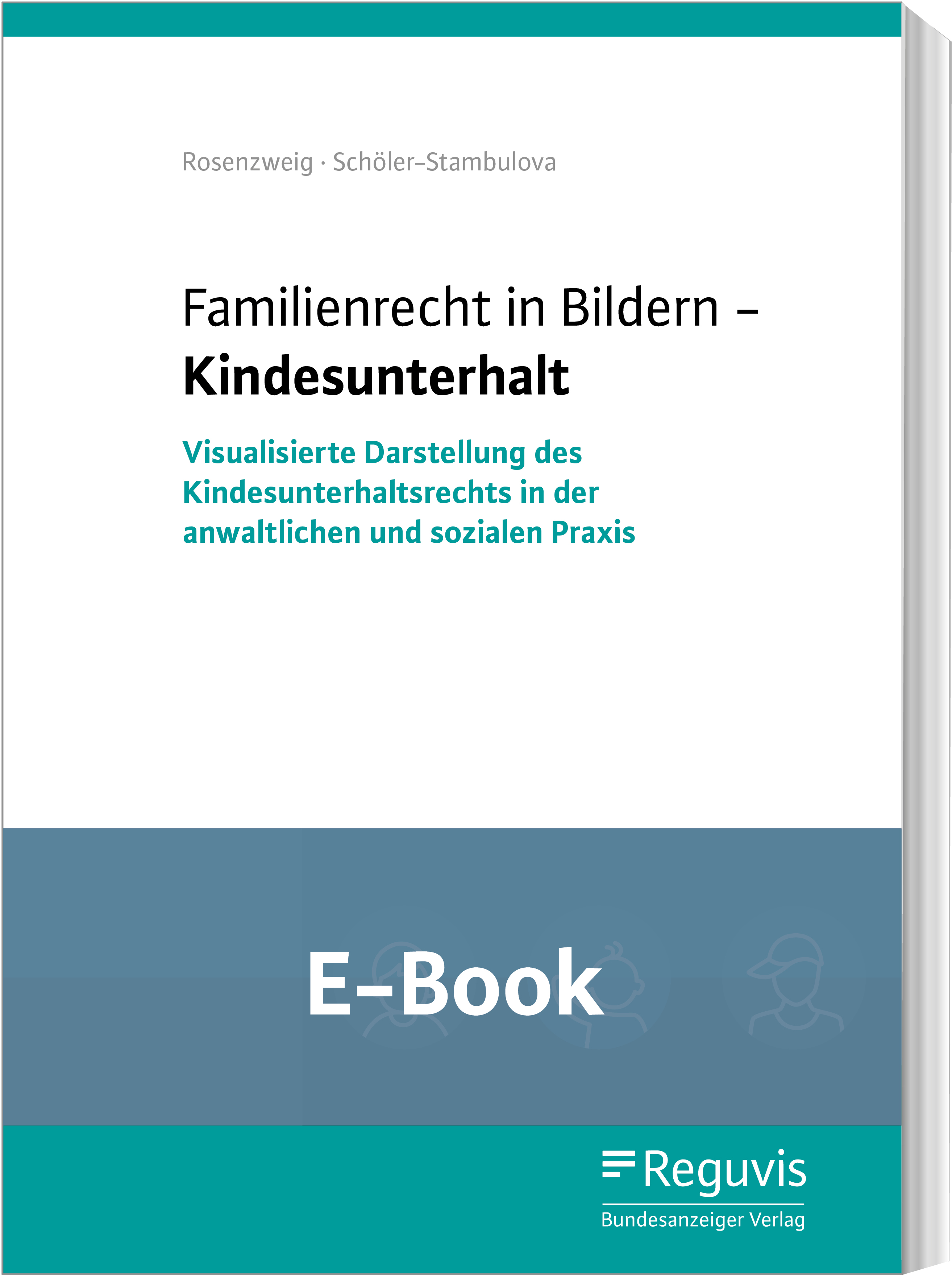 Familienrecht in Bildern - Kindesunterhalt (E-Book)