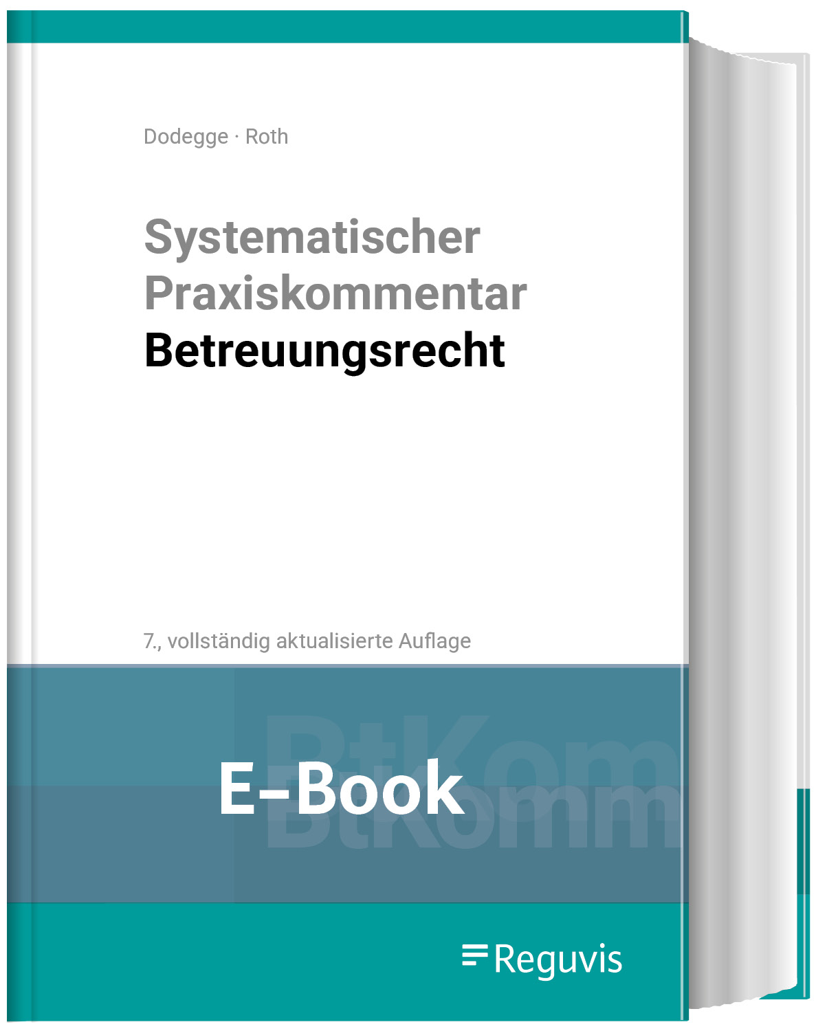 Systematischer Praxiskommentar Betreuungsrecht (E-Book)