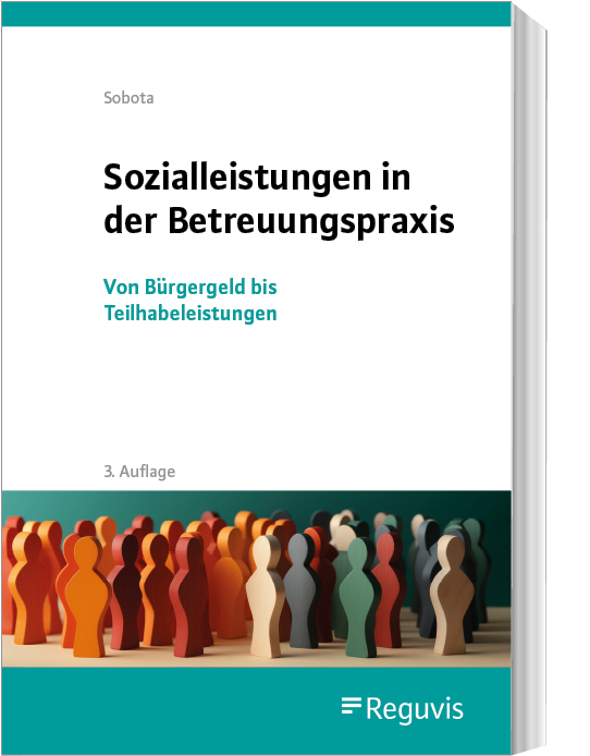 Sozialleistungen in der Betreuungspraxis Sozialleistungen in der Betreuungspraxis