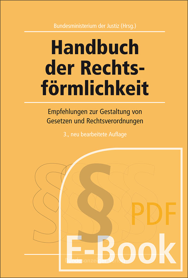 Handbuch der Rechtsförmlichkeit (E-Book)