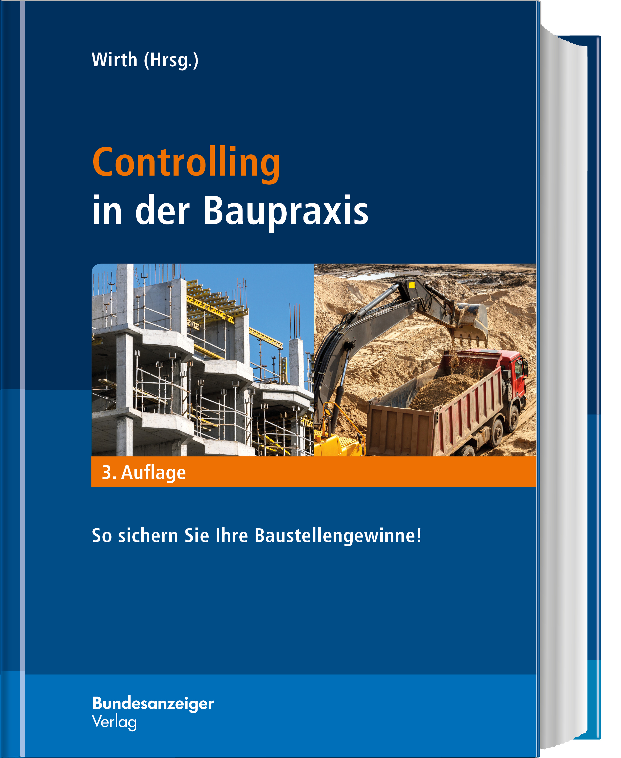 Controlling in der Baupraxis Controlling in der Baupraxis