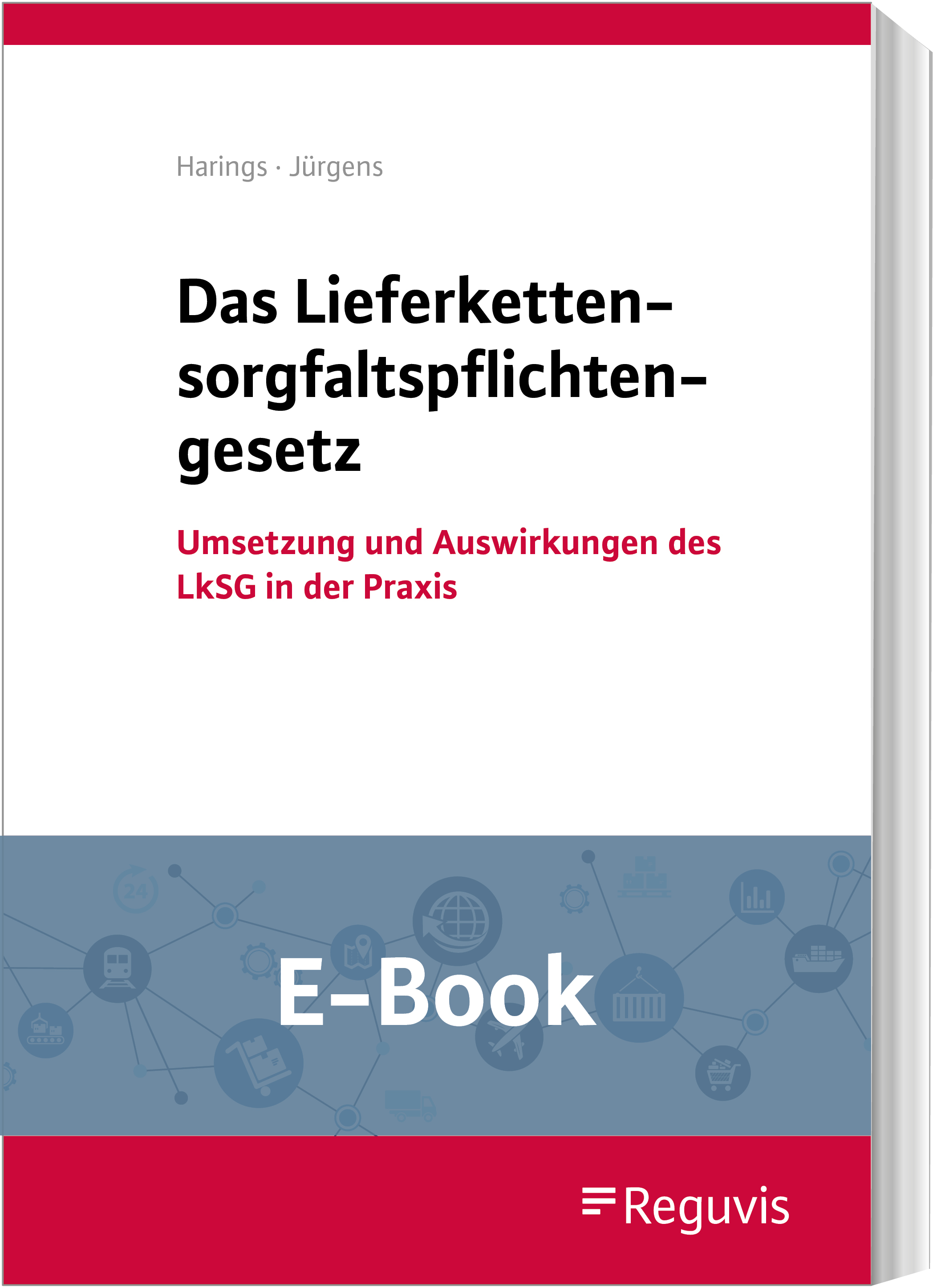 Das Lieferkettensorgfaltspflichtengesetz (E-Book) | E-Book | Reguvis