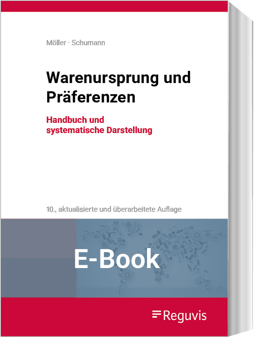Möller/Schumann; Warenursprung und Präferenzen E-Book