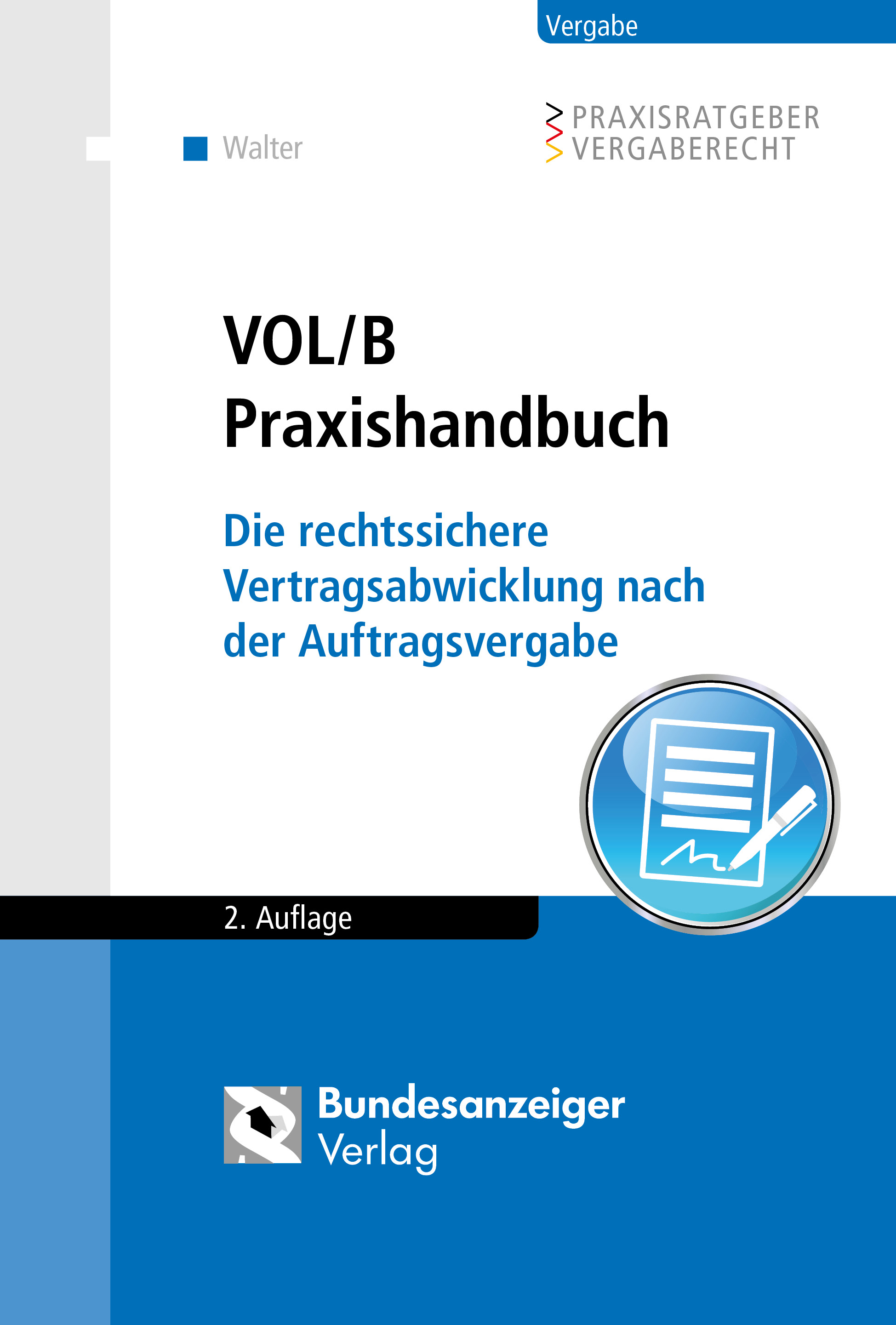VOL/B Praxishandbuch VOL/B Praxishandbuch