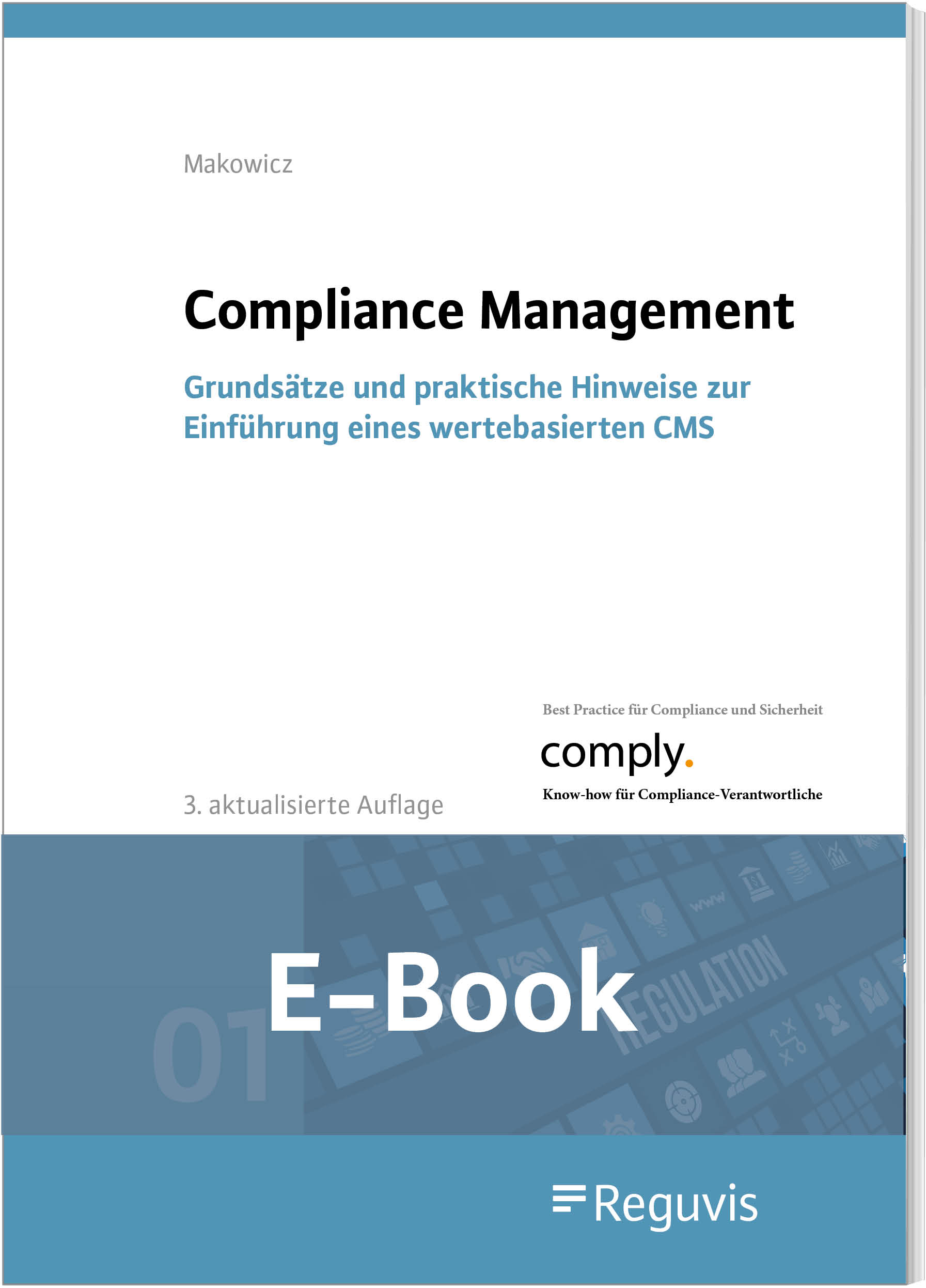 Makowicz; Compliance Integrity Management E-Book