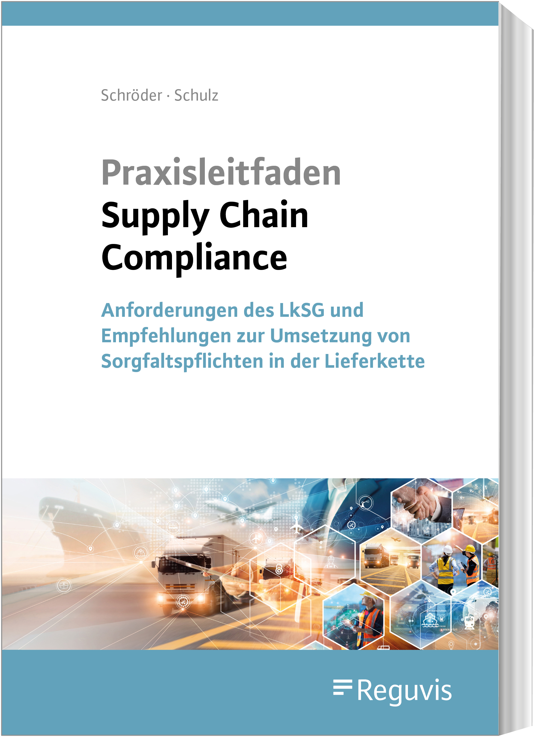 Praxisleitfaden Supply Chain Compliance Praxisleitfaden Supply Chain Compliance