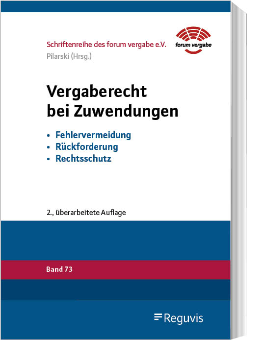 Vergaberecht bei Zuwendungen Vergaberecht bei Zuwendungen