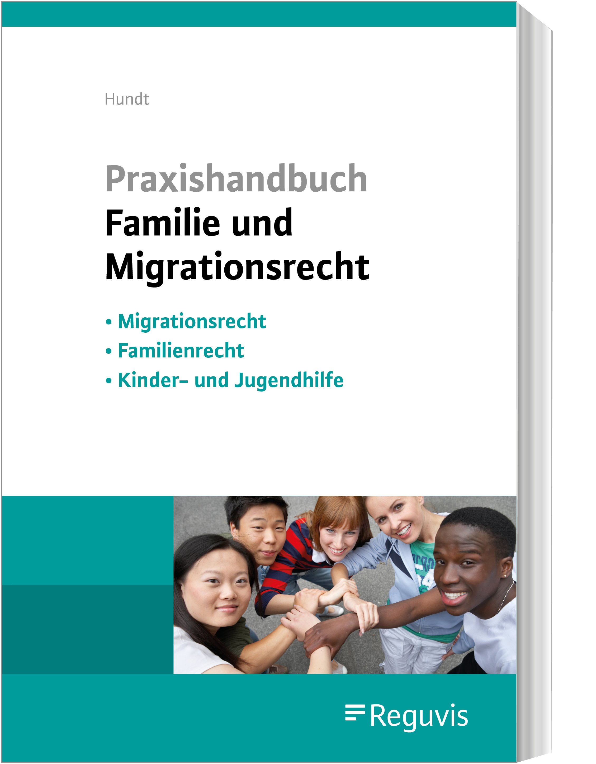 Praxishandbuch Familie und Migrationsrecht Praxishandbuch Familie und Migrationsrecht
