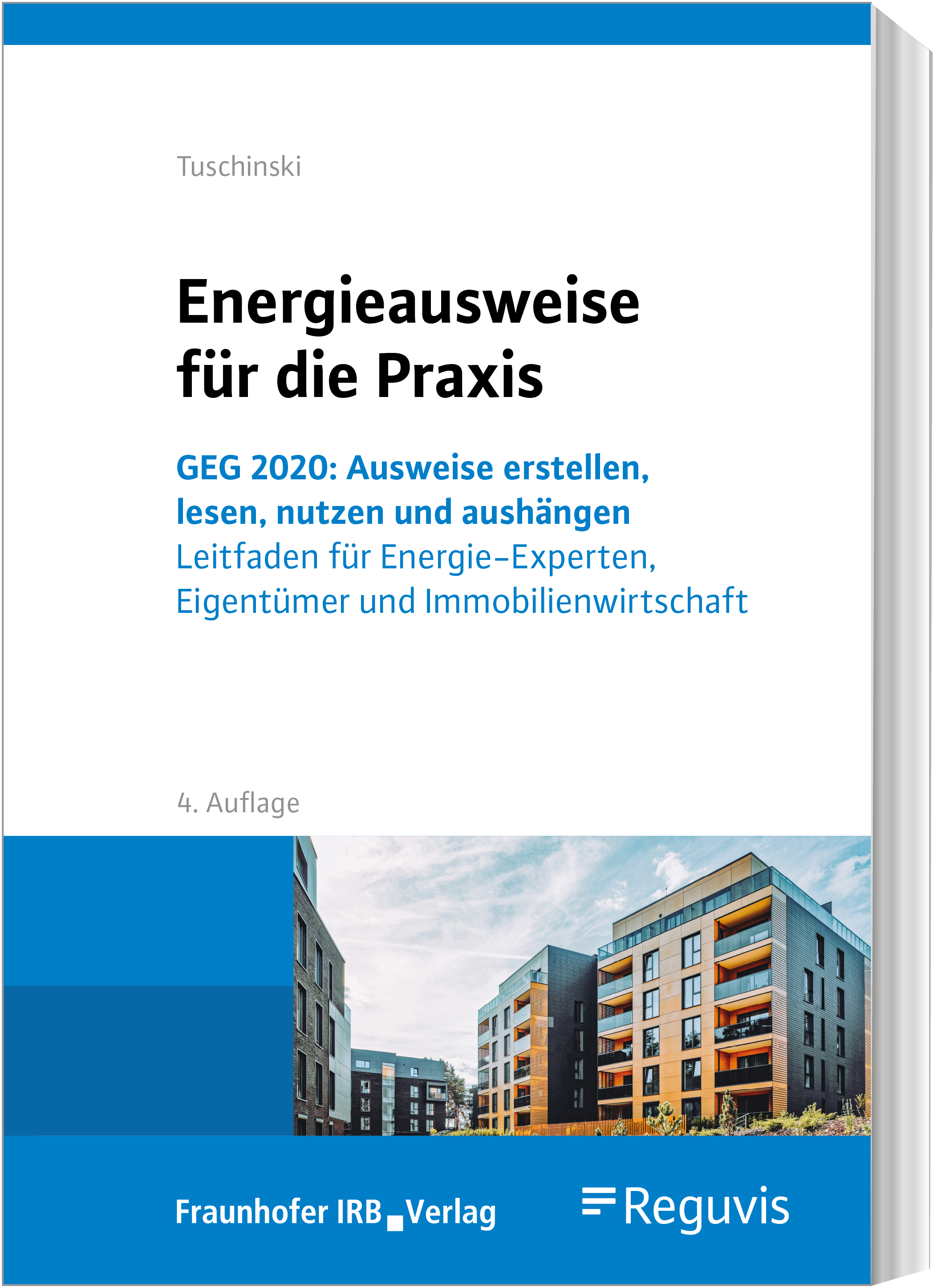 Energieausweise für die Praxis Energieausweise für die Praxis