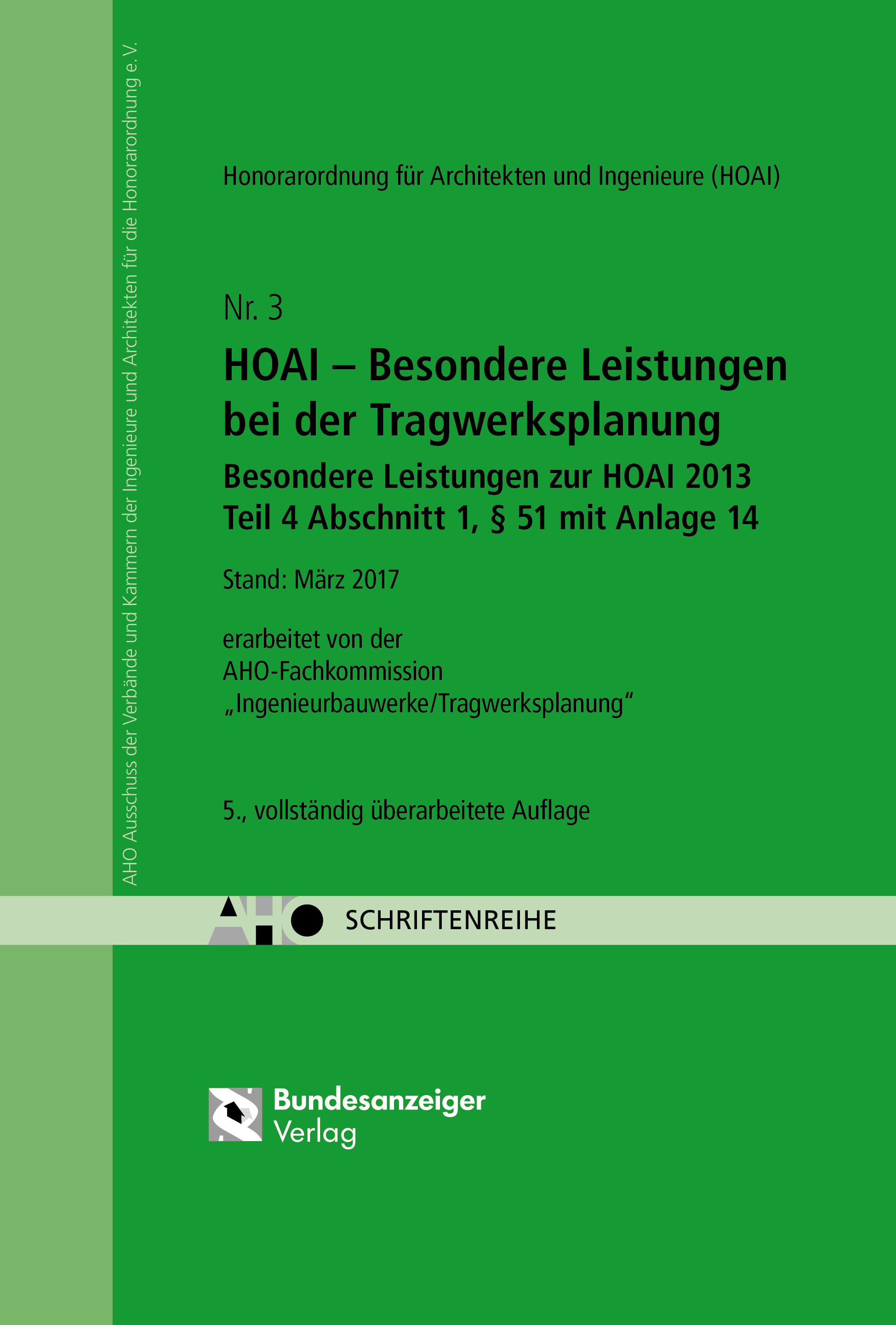 HOAI – Besondere Leistungen bei der Tragwerksplanung - Besondere Leistungen zur HOAI 2013 Teil 4, § 51 mit Anlage 14 Onlineversion HOAI – Besondere Leistungen bei der Tragwerksplanung - Besondere Leistungen zur HOAI 2013 Teil 4, § 51 mit Anlage 14 Onlineversion