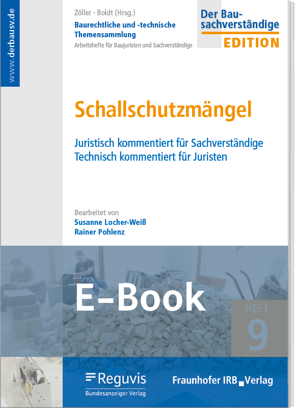 Baurechtl./-techn. Themen 9: Schallschutzmängel E-Book