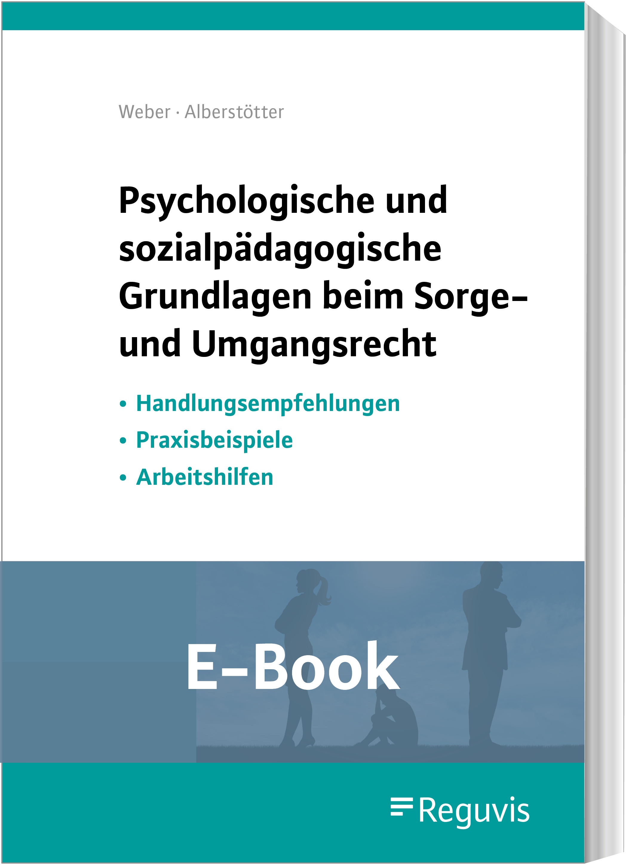 Weber/Alberstötter; Psych. u. soozpäd.Grdl SorgeR. E-Book Weber/Alberstötter; Psych. u. soozpäd.Grdl SorgeR. E-Book