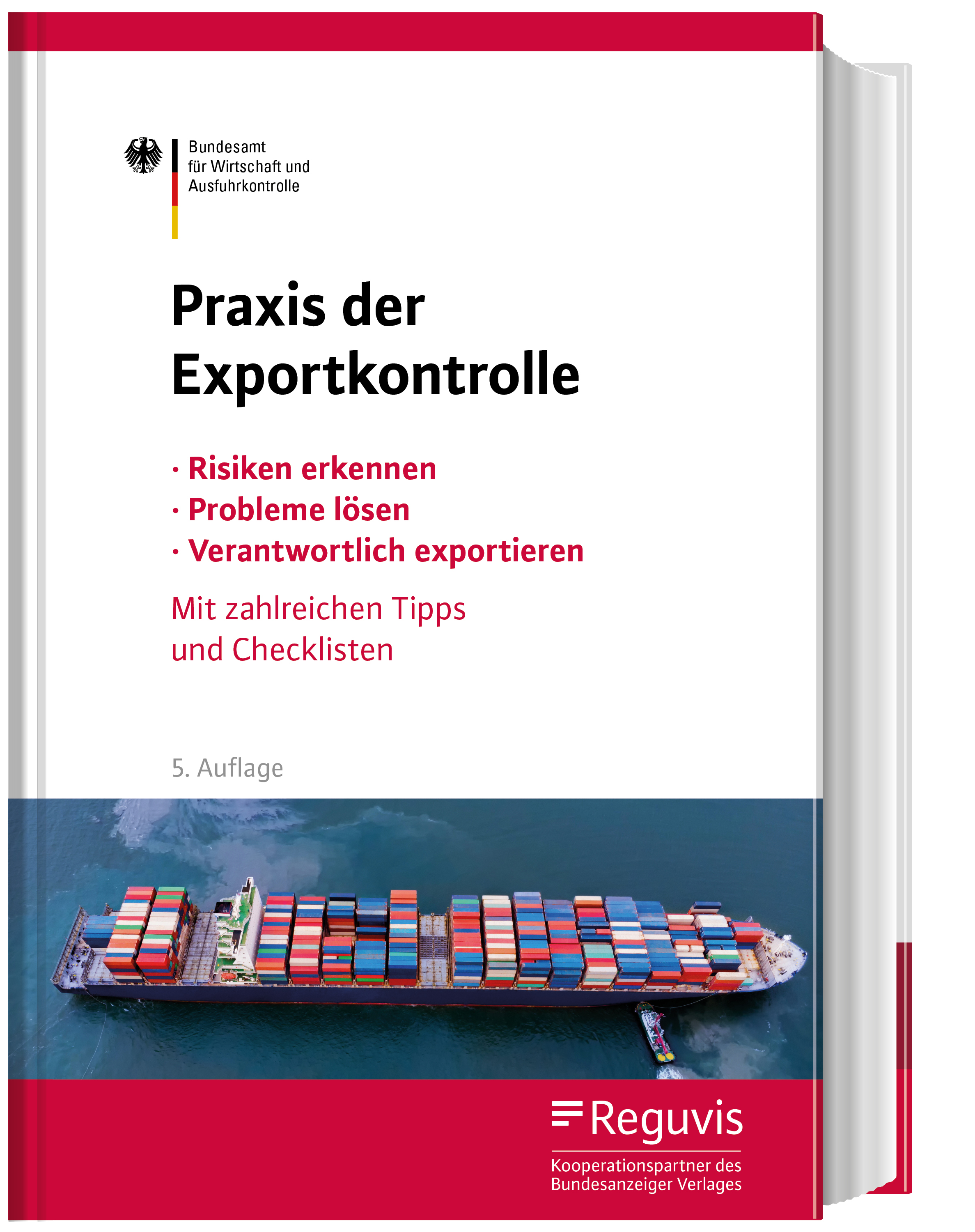 Praxis der Exportkontrolle Praxis der Exportkontrolle