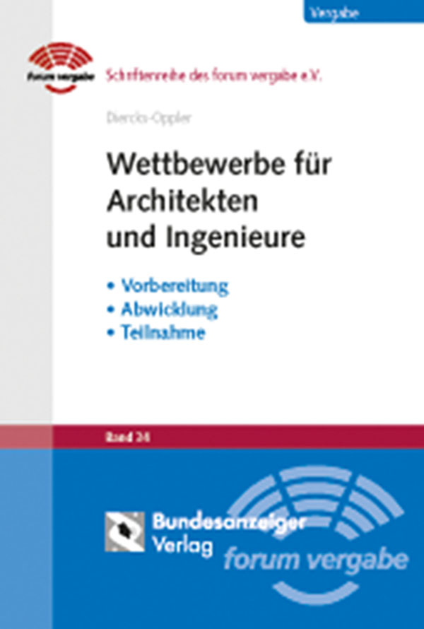Wettbewerbe für Architekten und Ingenieure Wettbewerbe für Architekten und Ingenieure