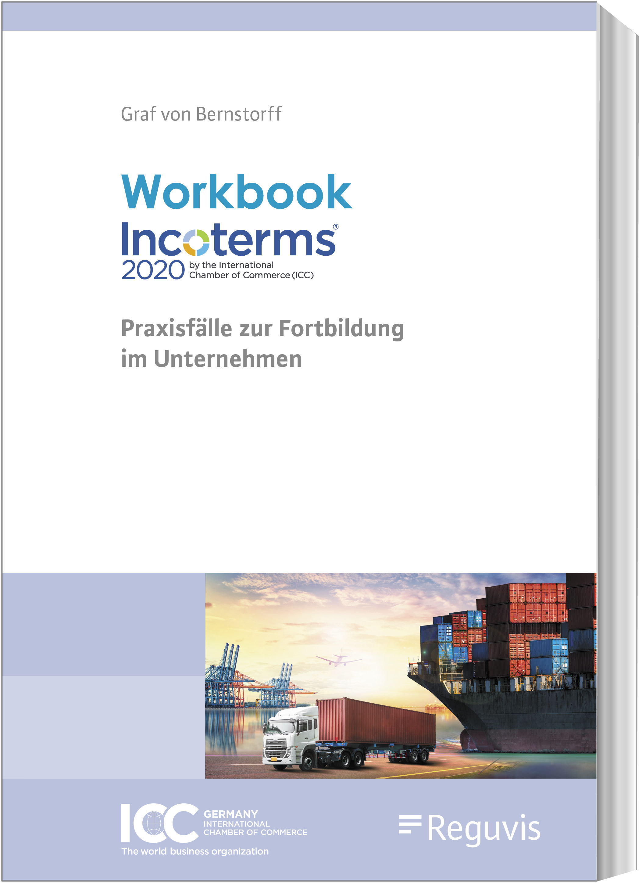 Workbook Incoterms® 2020 Workbook Incoterms® 2020