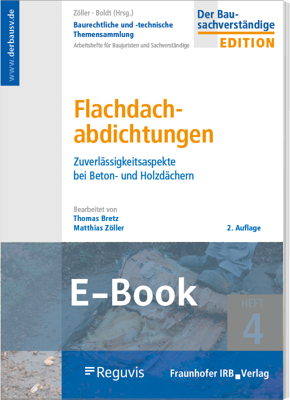 Baurechtl./-techn. Themen 4: Flachdachabdichtungen E-Book