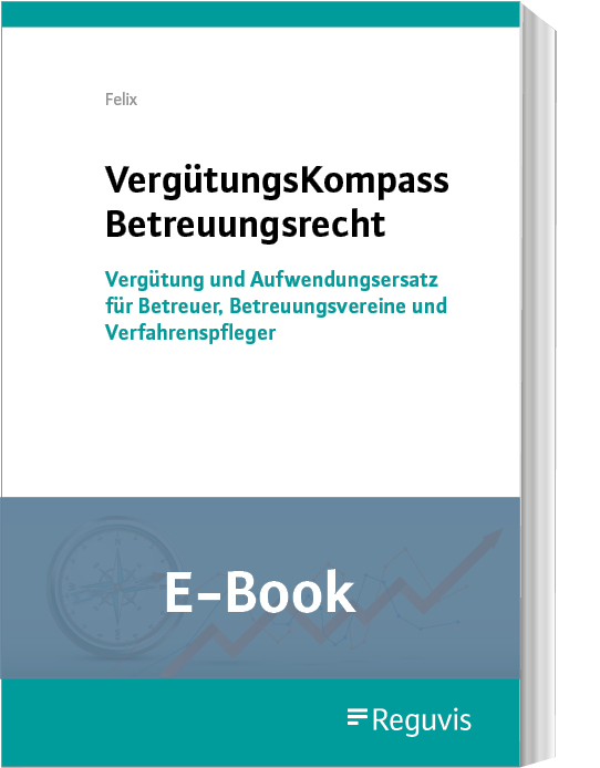 VergütungsKompass Betreuungsrecht (E-Book)