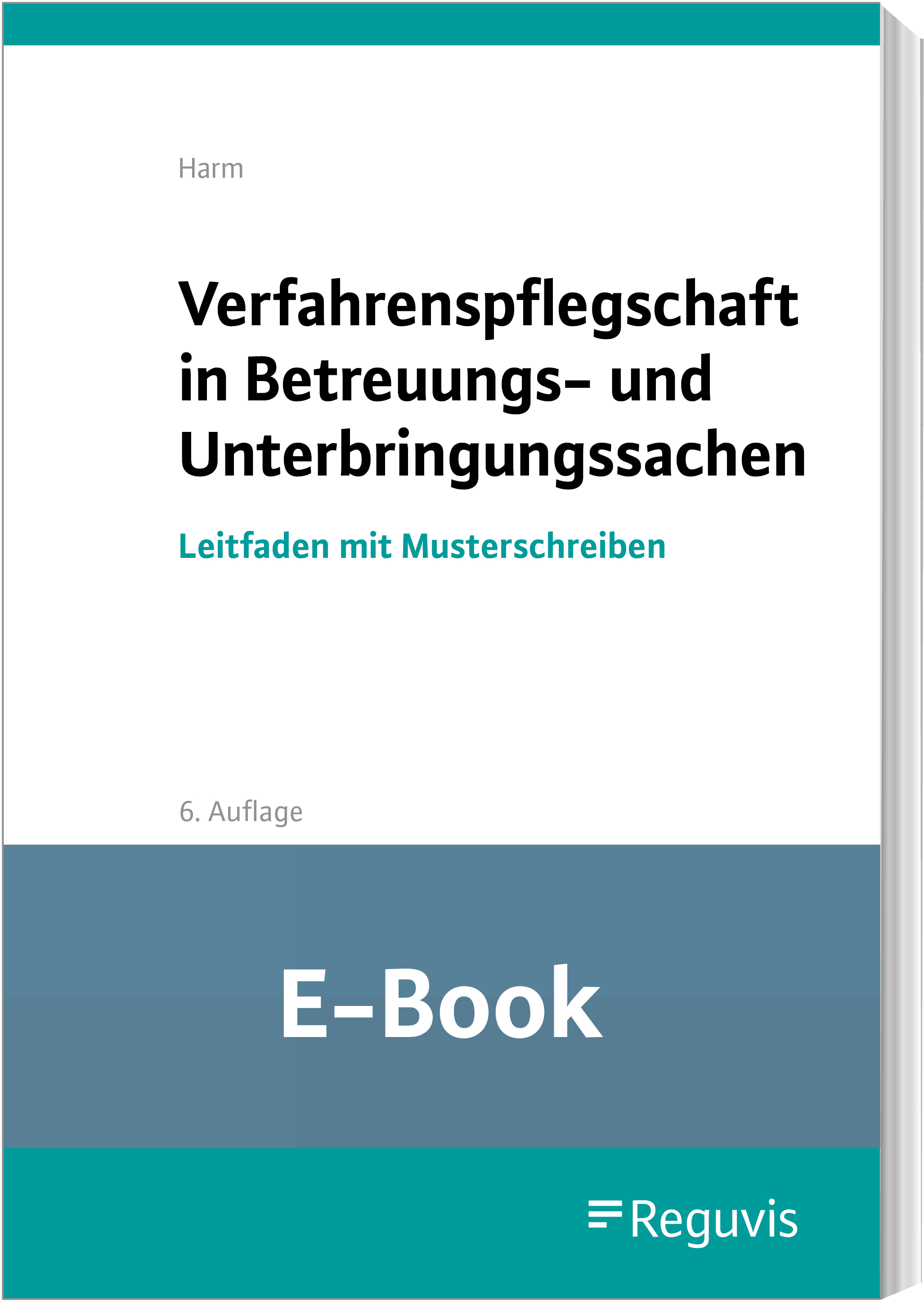 Harm; Verfahrenspflegschaft Betreuung/Unterbringung E-Book Harm; Verfahrenspflegschaft Betreuung/Unterbringung E-Book
