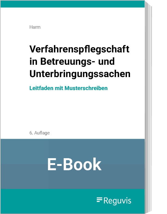Harm; Verfahrenspflegschaft Betreuung/Unterbringung E-Book