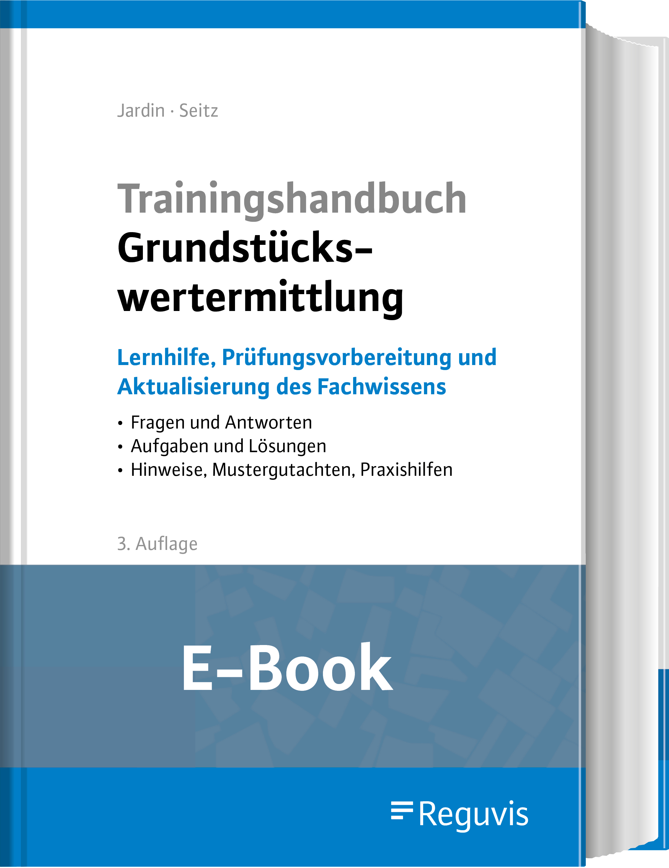 Trainingshandbuch Grundstückswertermittlung (E-Book) Trainingshandbuch Grundstückswertermittlung (E-Book)