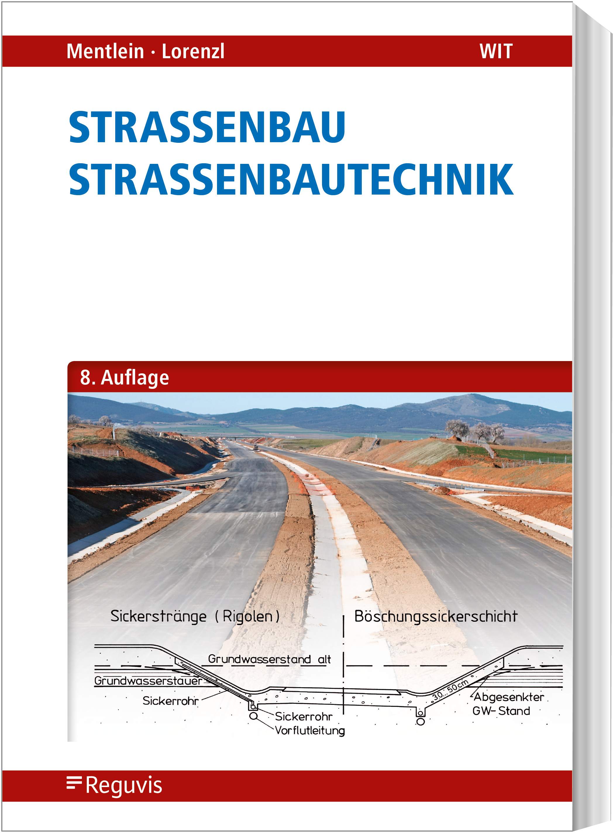 Straßenbau - Straßenbautechnik Straßenbau - Straßenbautechnik