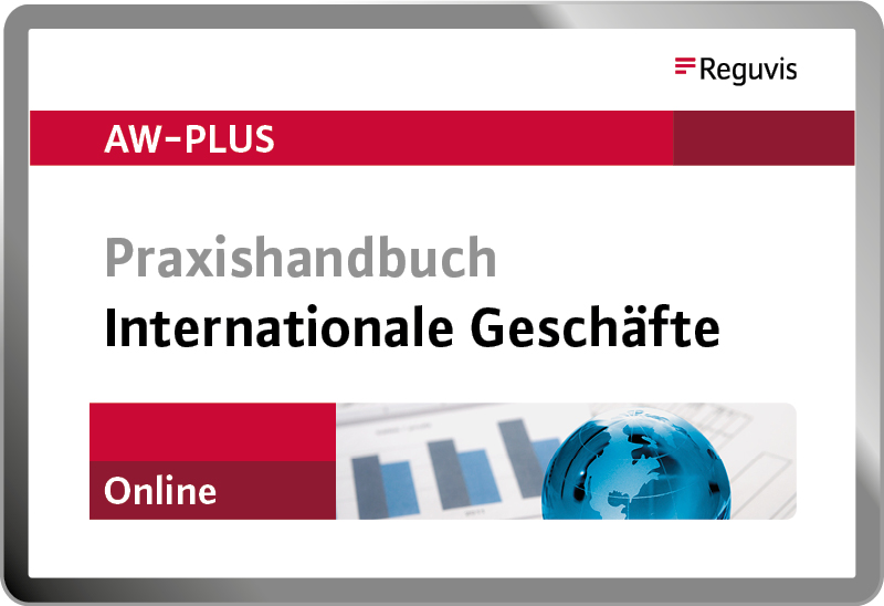 Praxishandbuch Internationale Geschäfte Online Praxishandbuch Internationale Geschäfte Online