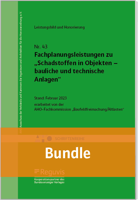 Fachplanungsleistungen zu „Schadstoffen in Objekten – bauliche und technische Anlagen“ (Bundle)