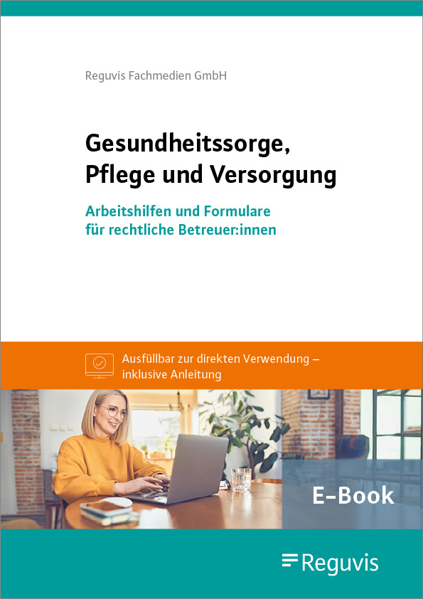 Gesundheitssorge, Pflege und Versorgung E-Book