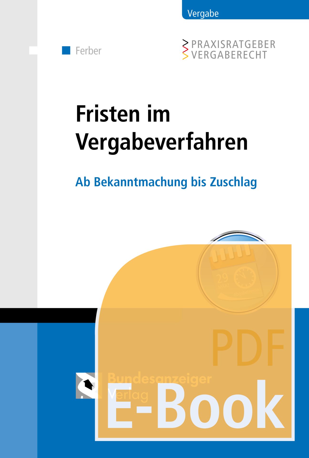 Fristen Im Vergabeverfahren (E-Book) | E-Book | Reguvis